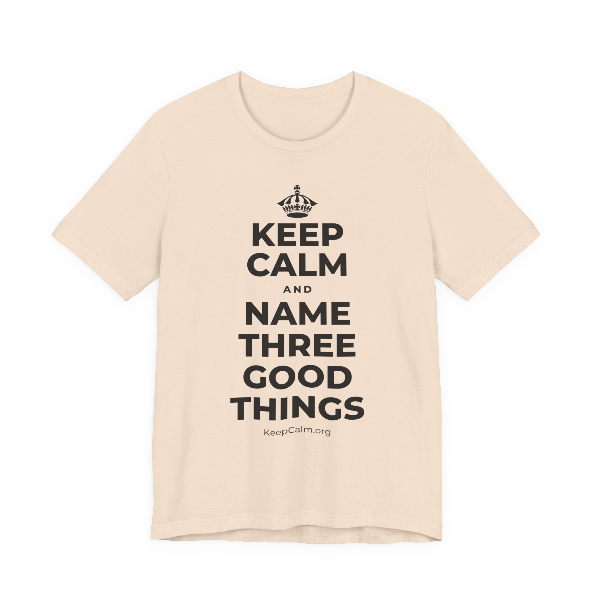 KEEP CALM AND NAME THREE GOOD THINGS T-Shirt (Soft Cream–Heather Mauve)