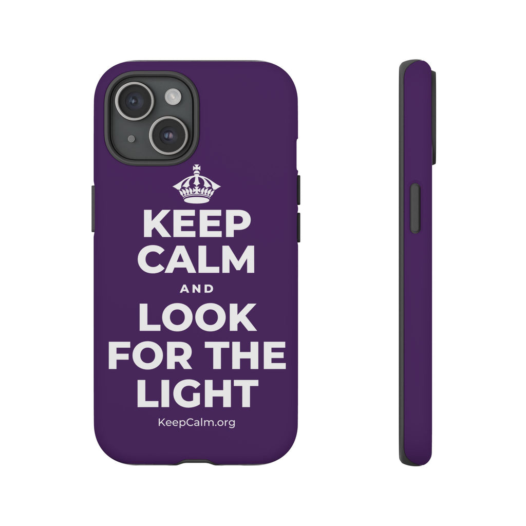 KEEP CALM AND LOOK FOR THE LIGHT Phone Case