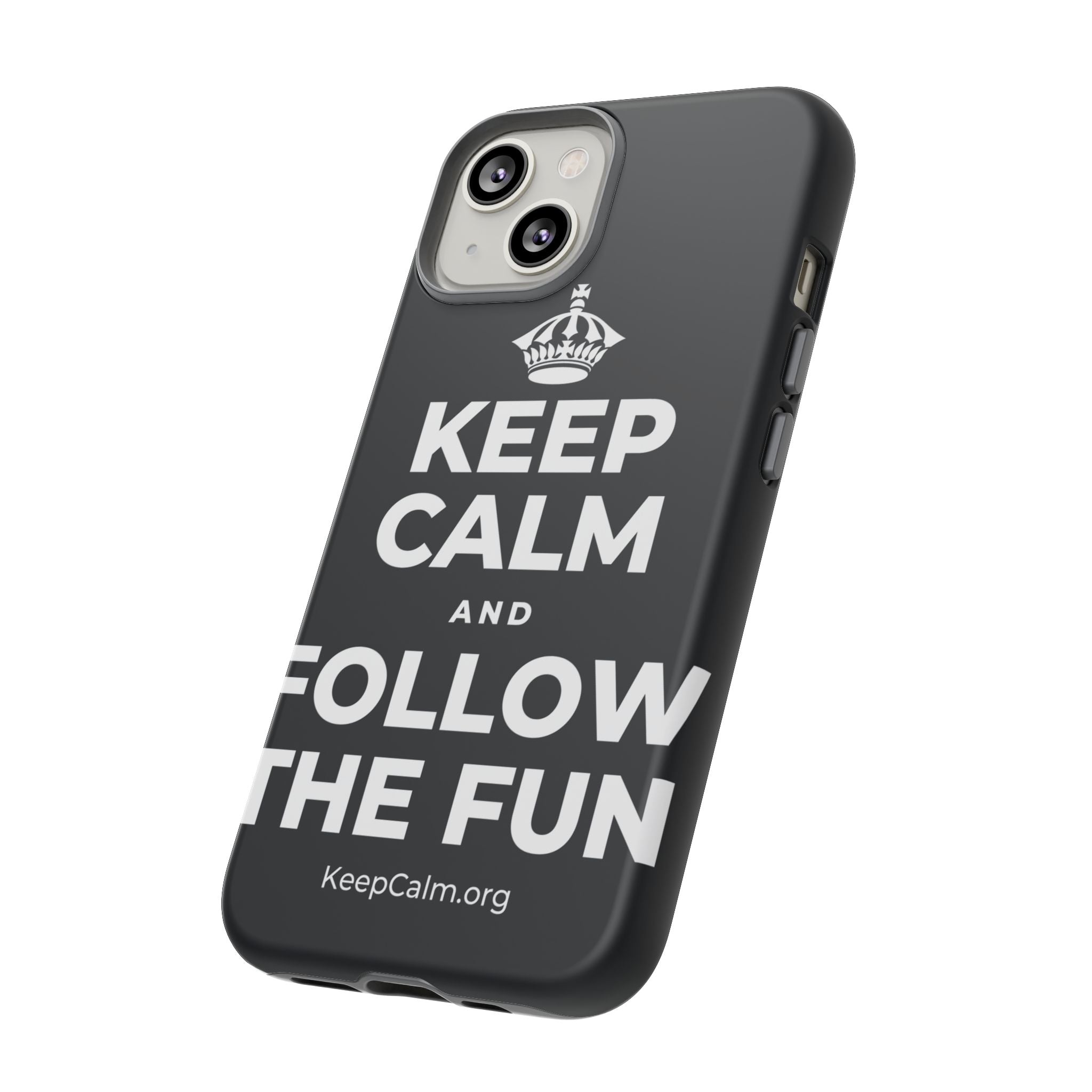 KEEP CALM AND FOLLOW THE FUN Phone Case (Dark)