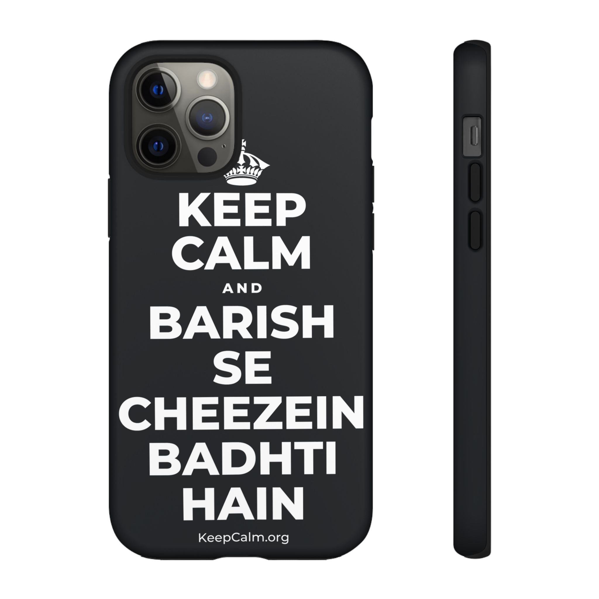 KEEP CALM AND BARISH SE CHEEZEIN BADHTI HAIN Phone Case (Dark)