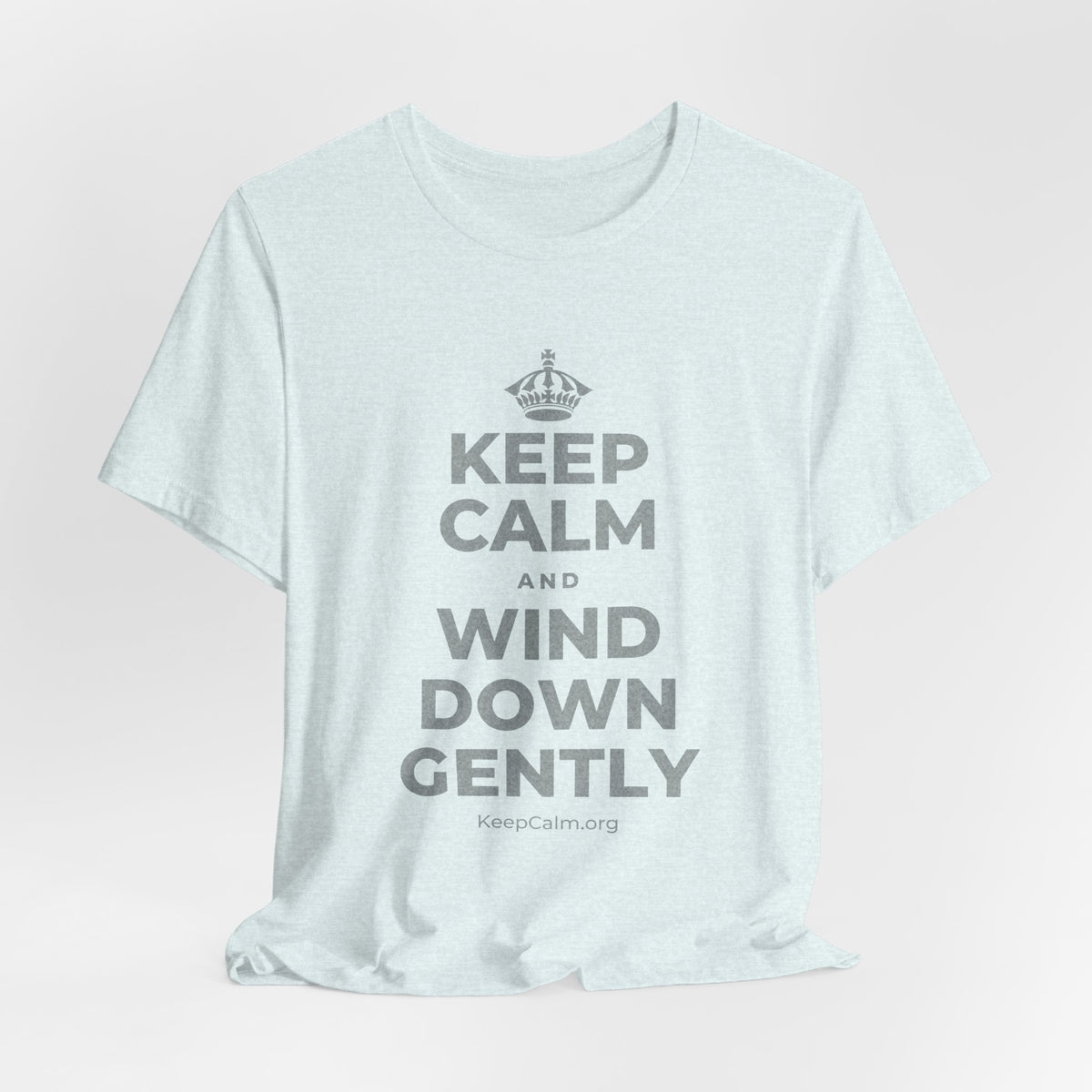 KEEP CALM AND WIND DOWN GENTLY T-Shirt (Soft Cream–Heather Mauve)