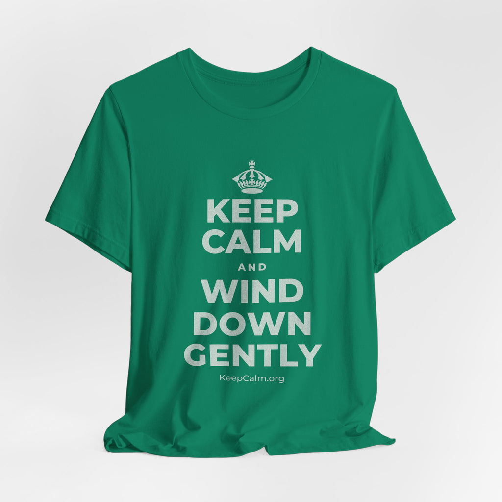 KEEP CALM AND WIND DOWN GENTLY T-Shirt (White–Asphalt)