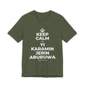 KEEP CALM DA YI ƘARAMIN JERIN ABUBUWA T-Shirt (Military Green–Autumn)