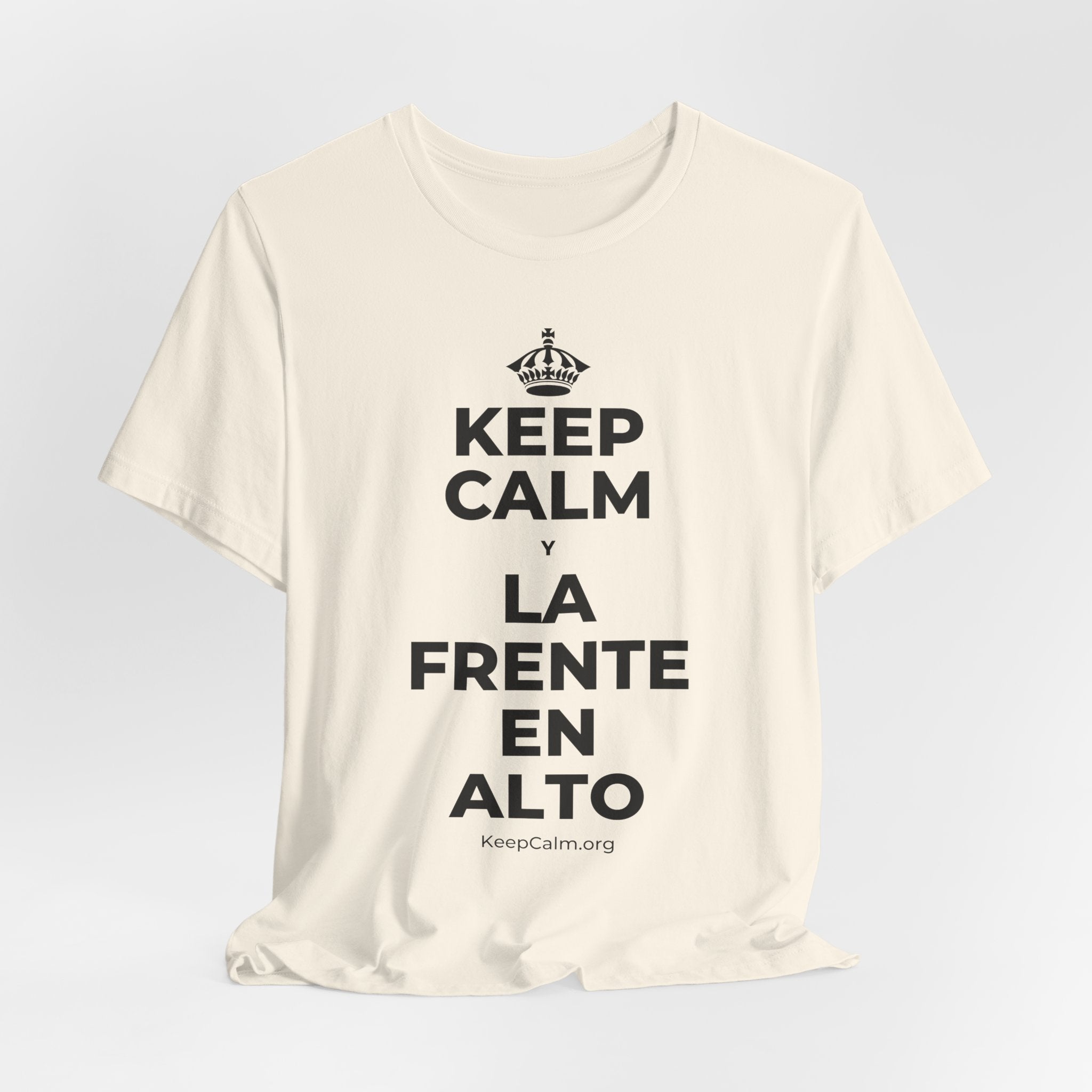 KEEP CALM Y LA FRENTE EN ALTO T-Shirt (White–Asphalt)