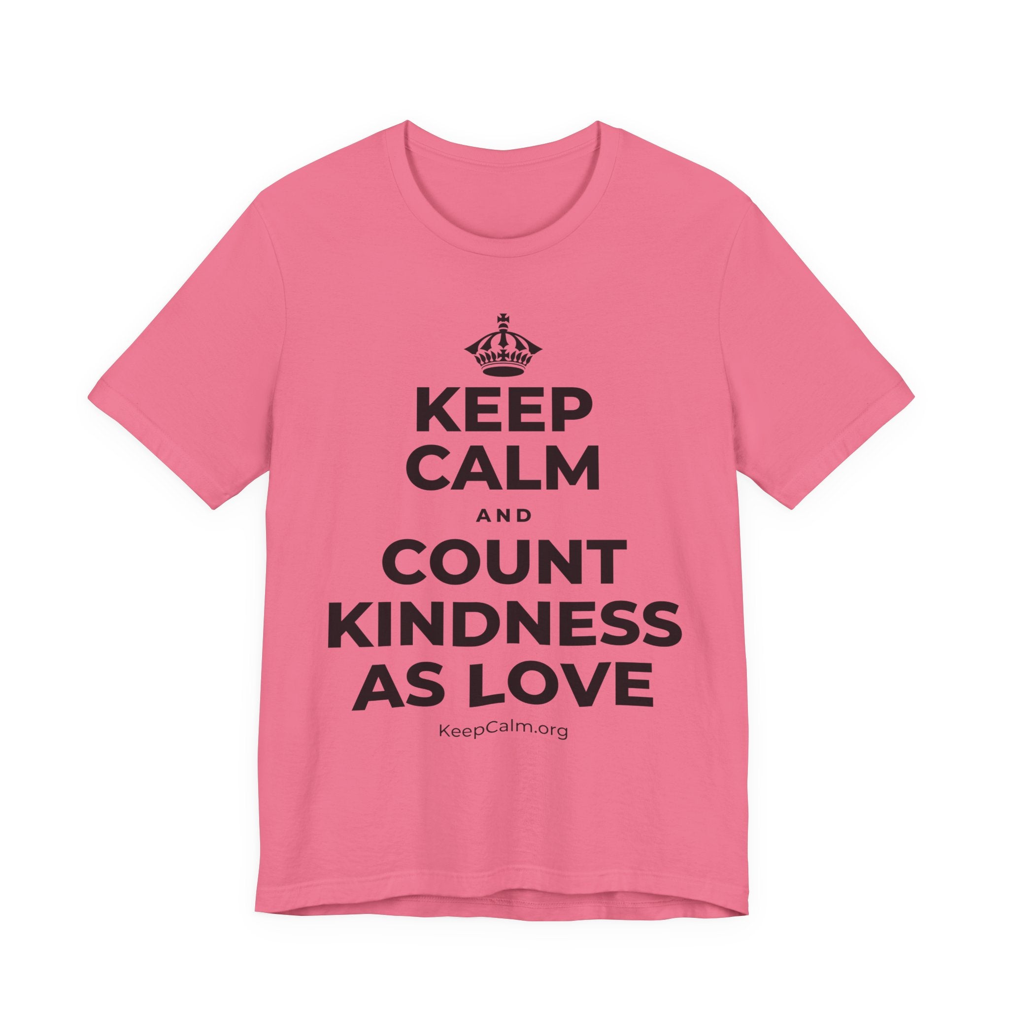 KEEP CALM AND COUNT KINDNESS AS LOVE T-Shirt (Military Green–Autumn)
