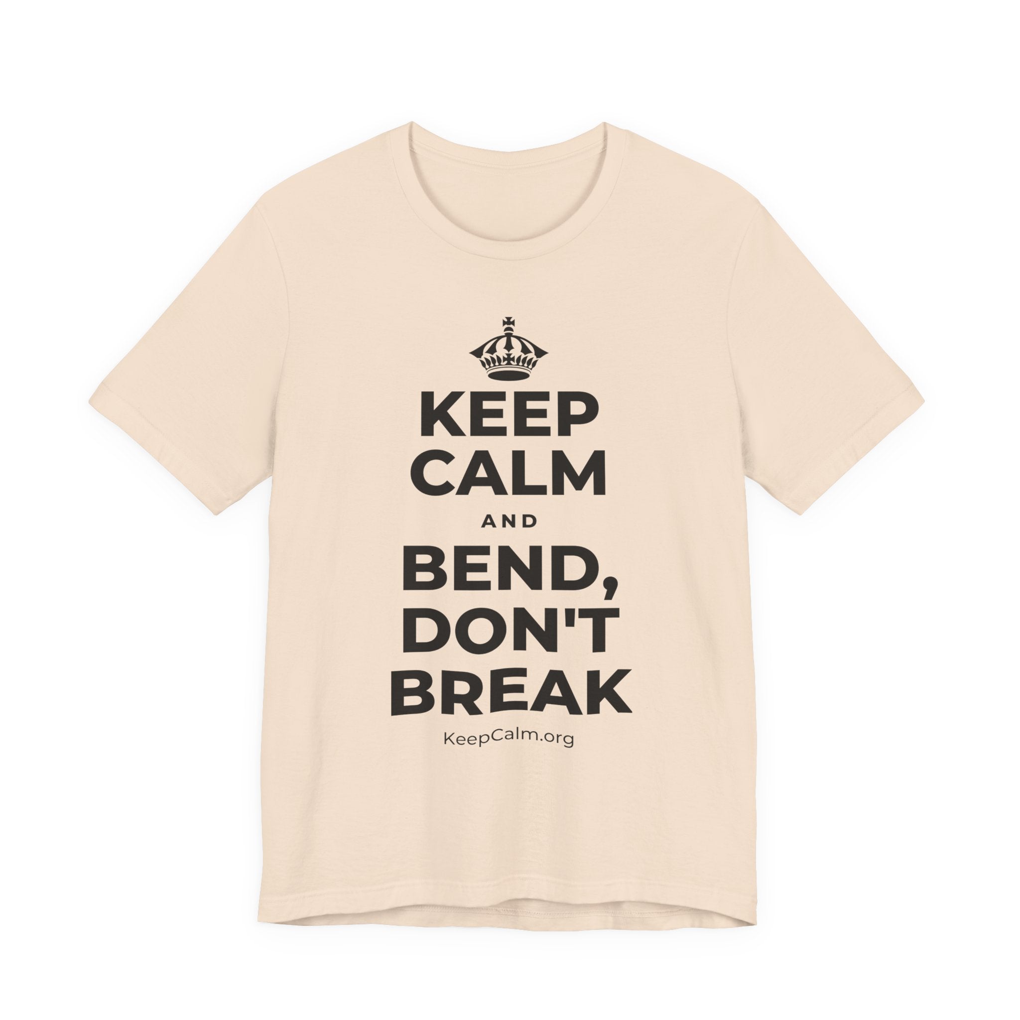 KEEP CALM AND BEND, DON'T BREAK T-Shirt (Soft Cream–Heather Mauve)