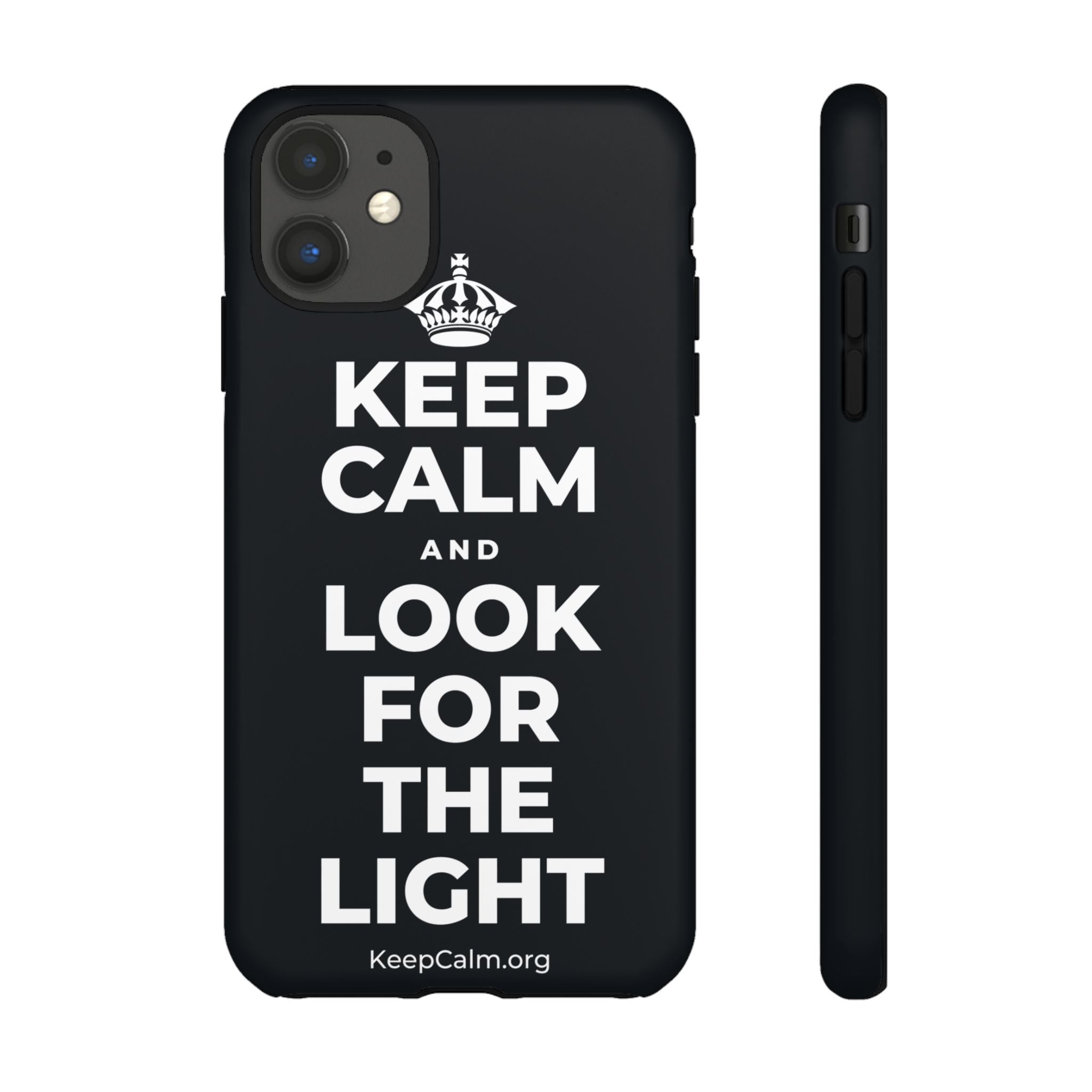 KEEP CALM AND LOOK FOR THE LIGHT Phone Case (Dark)