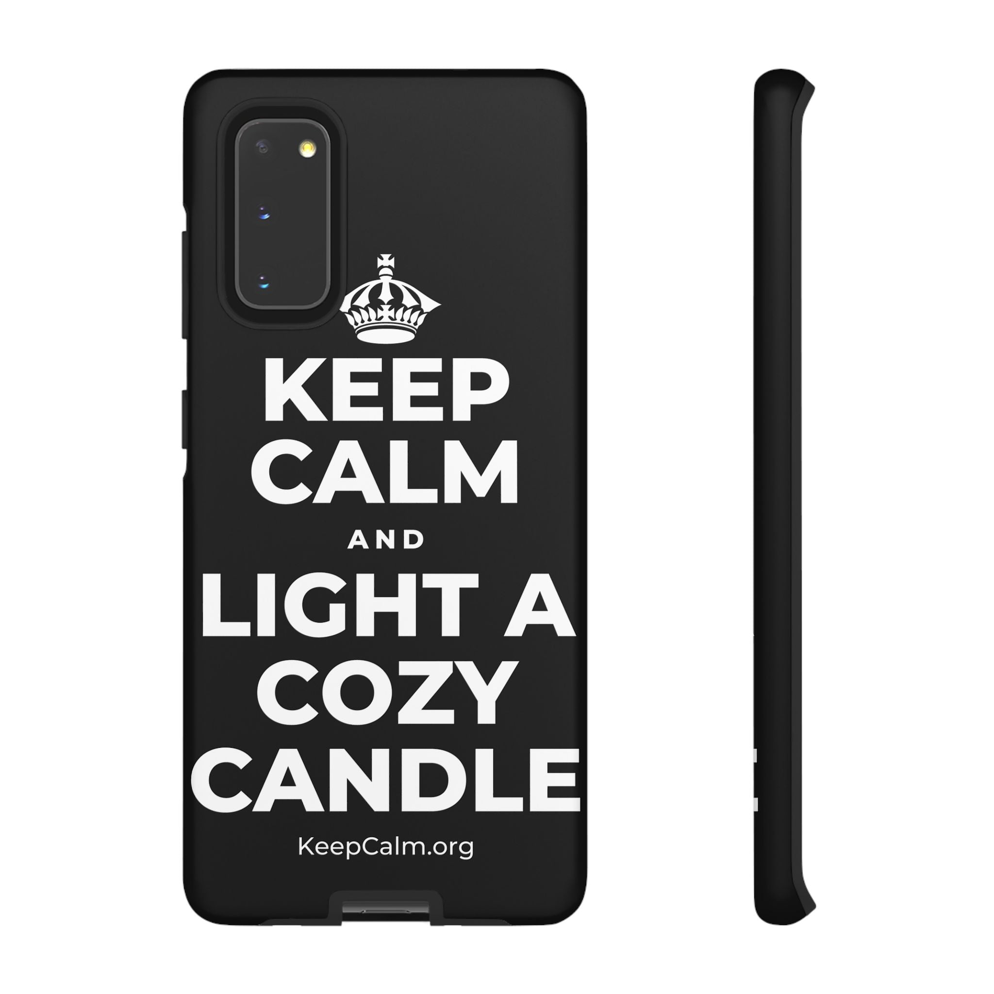 KEEP CALM AND LIGHT A COZY CANDLE Phone Case