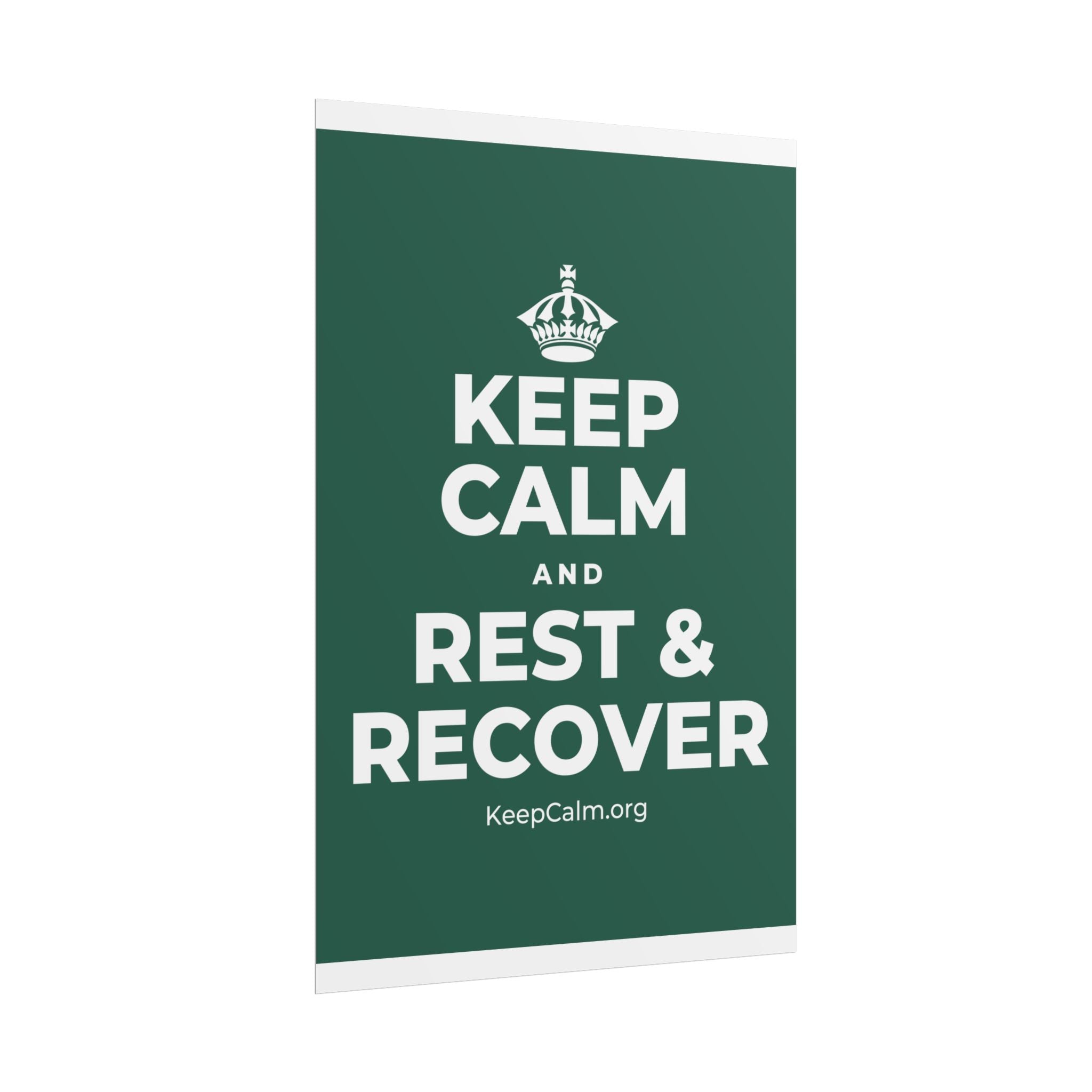 KEEP CALM AND REST & RECOVER Poster