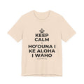 KEEP CALM A HOʻOUNA I KE ALOHA I WAHO T-Shirt (Soft Cream–Heather Mauve)