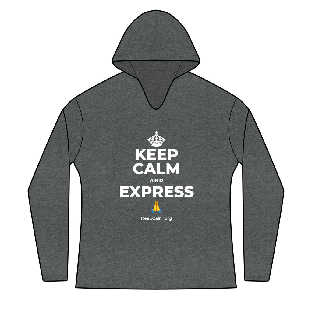KEEP CALM AND EXPRESS 🙏 Women's Long Sleeve Hoodie