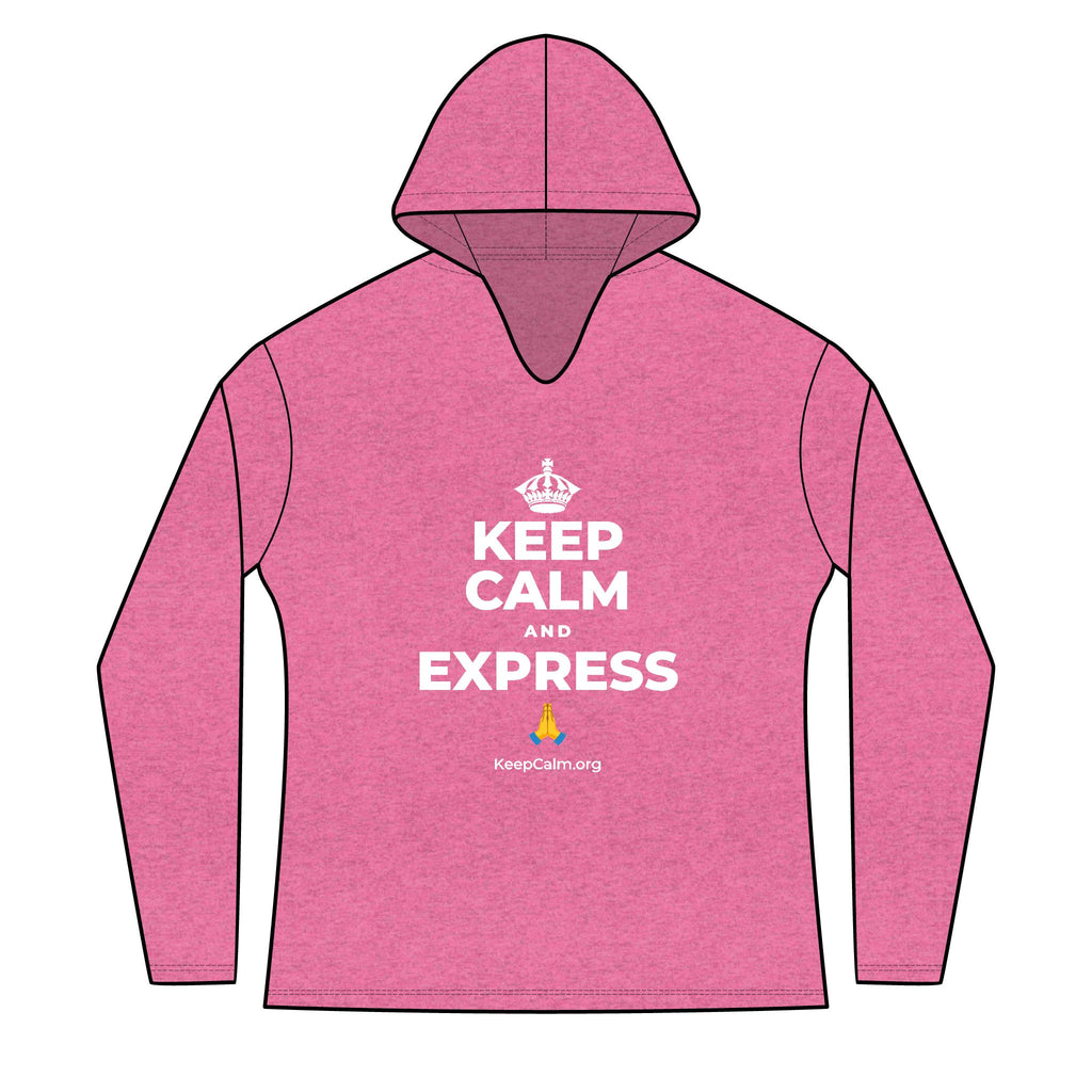 KEEP CALM AND EXPRESS 🙏 Women's Long Sleeve Hoodie