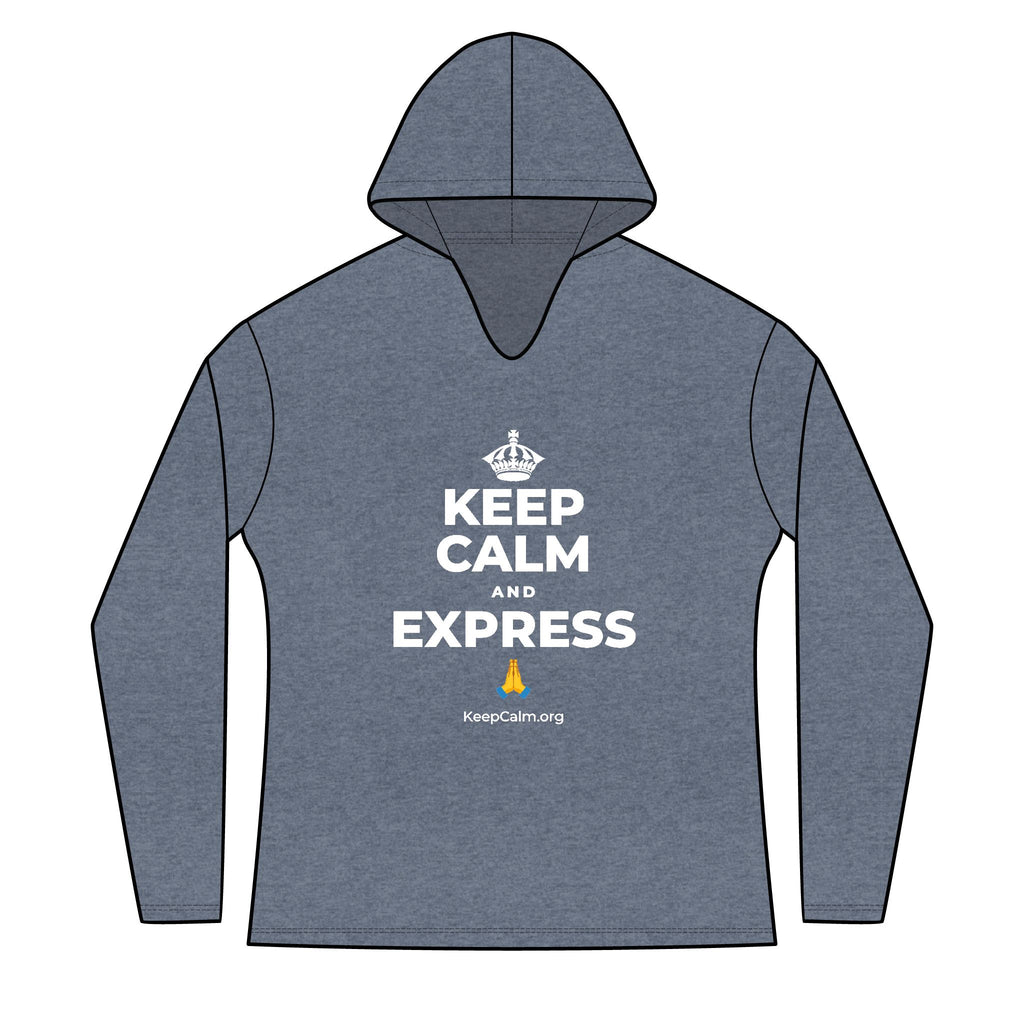 KEEP CALM AND EXPRESS 🙏 Women's Long Sleeve Hoodie