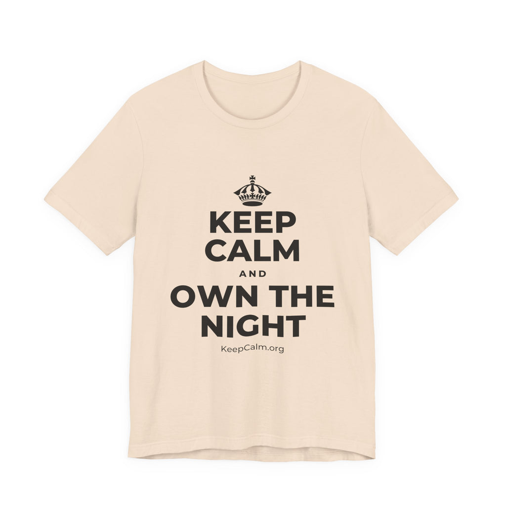 KEEP CALM AND OWN THE NIGHT T-Shirt (Soft Cream–Heather Mauve)