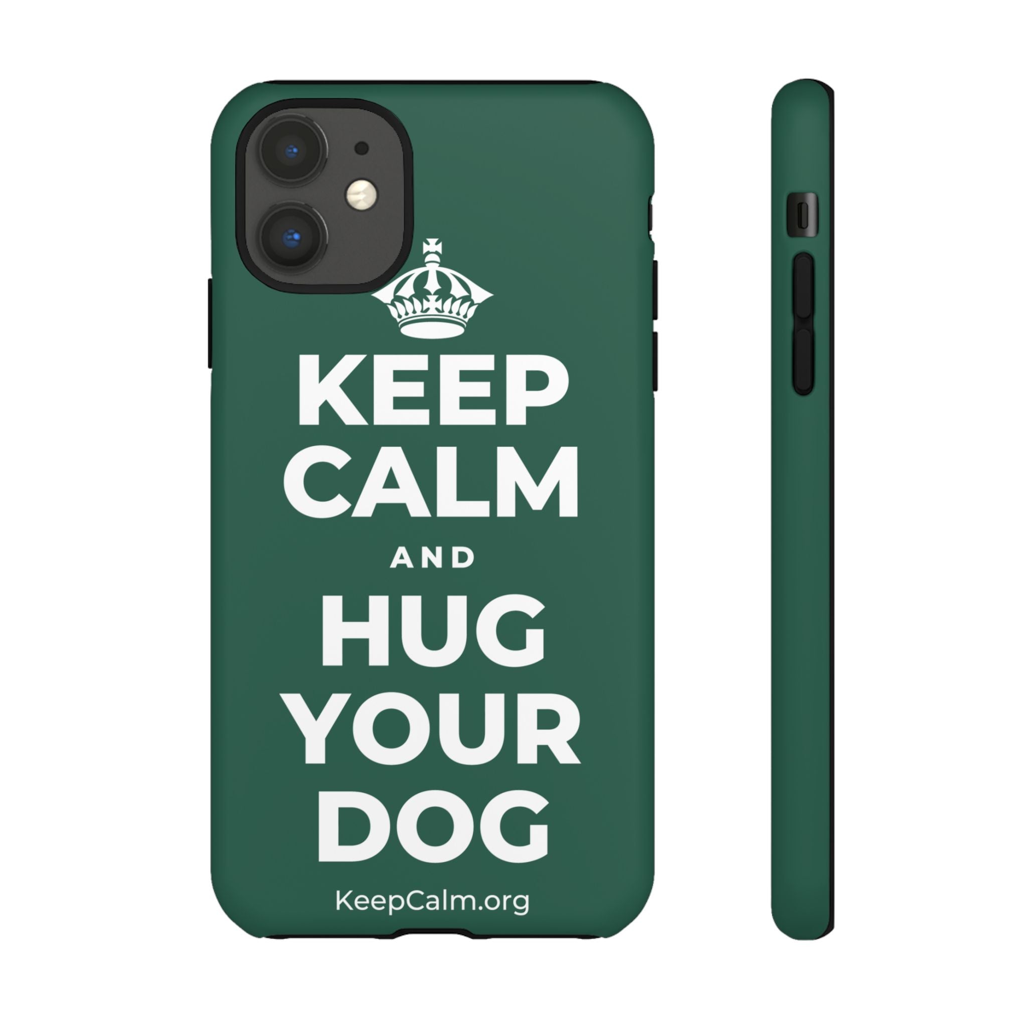 KEEP CALM AND HUG YOUR DOG Phone Case