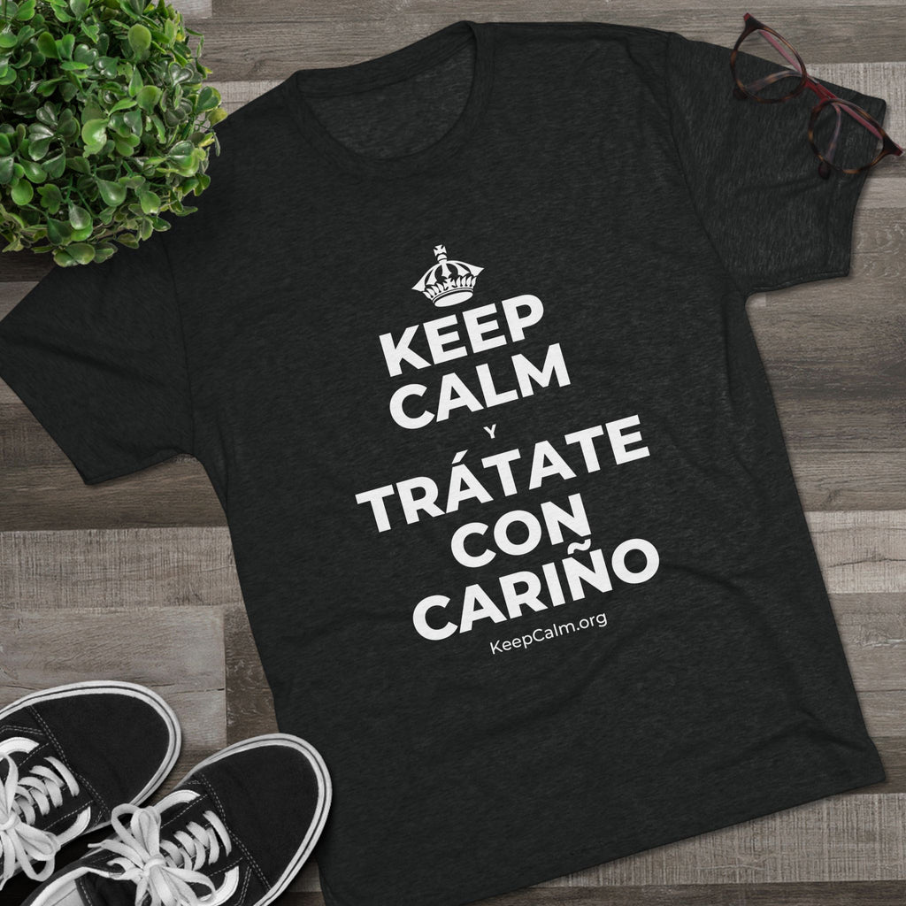 KEEP CALM Y TRÁTATE CON CARIÑO Tri-Blend Tee