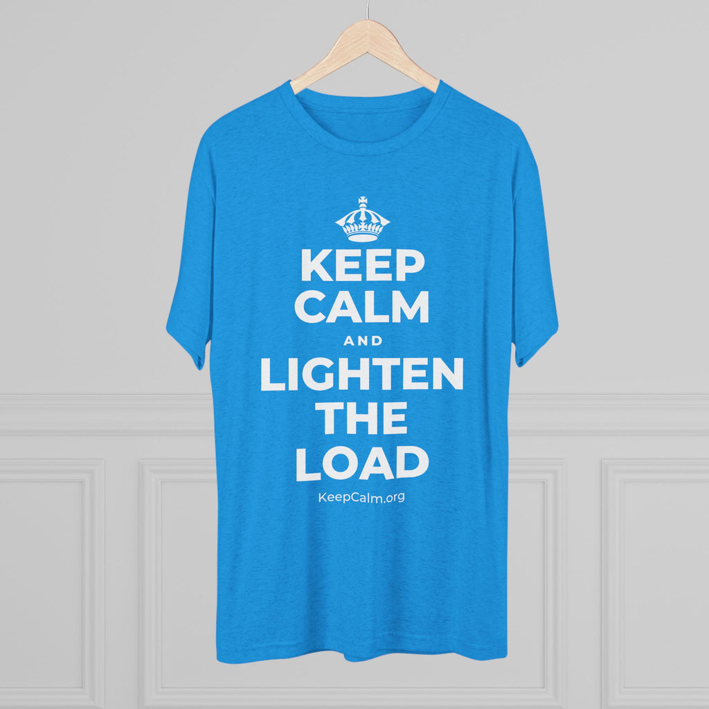 KEEP CALM AND LIGHTEN THE LOAD Tri-Blend Tee