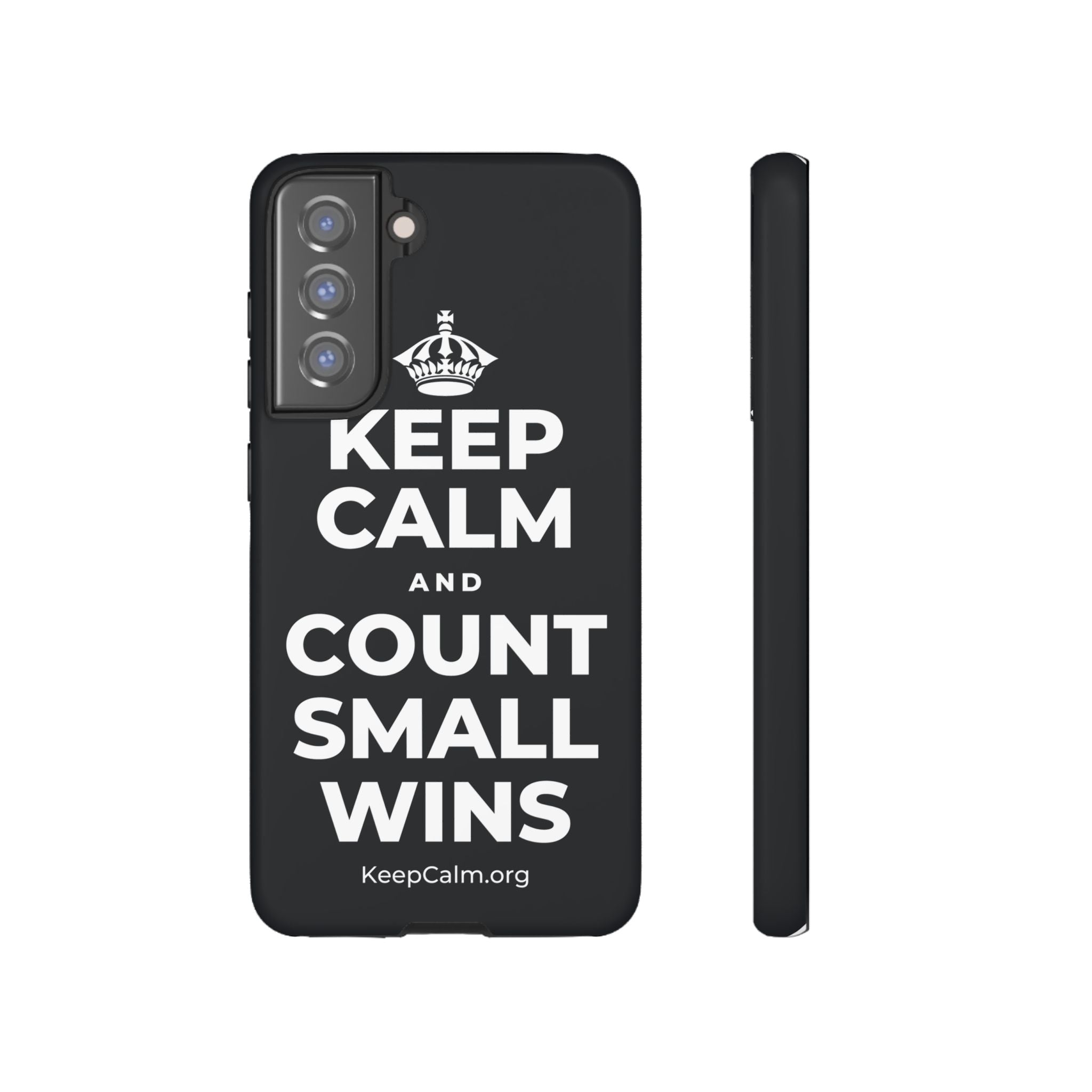 KEEP CALM AND COUNT SMALL WINS Phone Case (Dark)