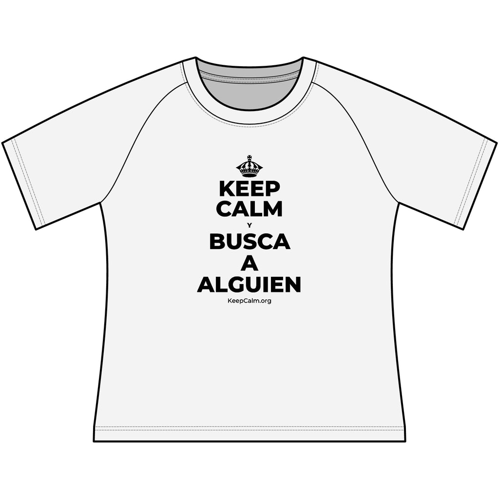 KEEP CALM Y BUSCA A ALGUIEN Women's Raglan Tee