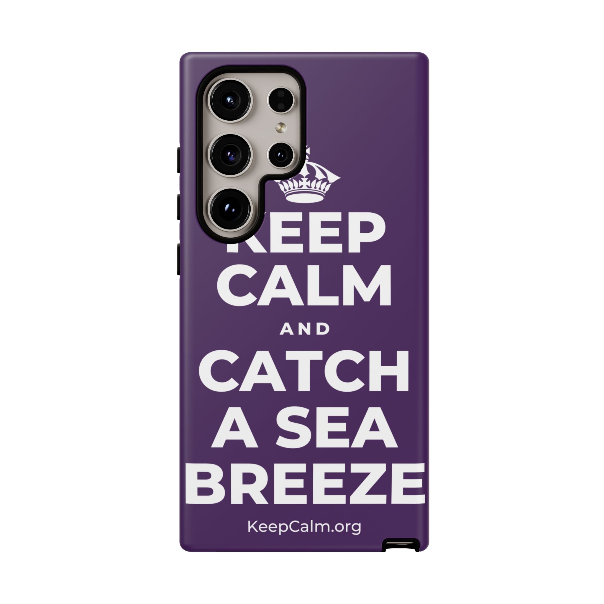 KEEP CALM AND CATCH A SEA BREEZE Phone Case