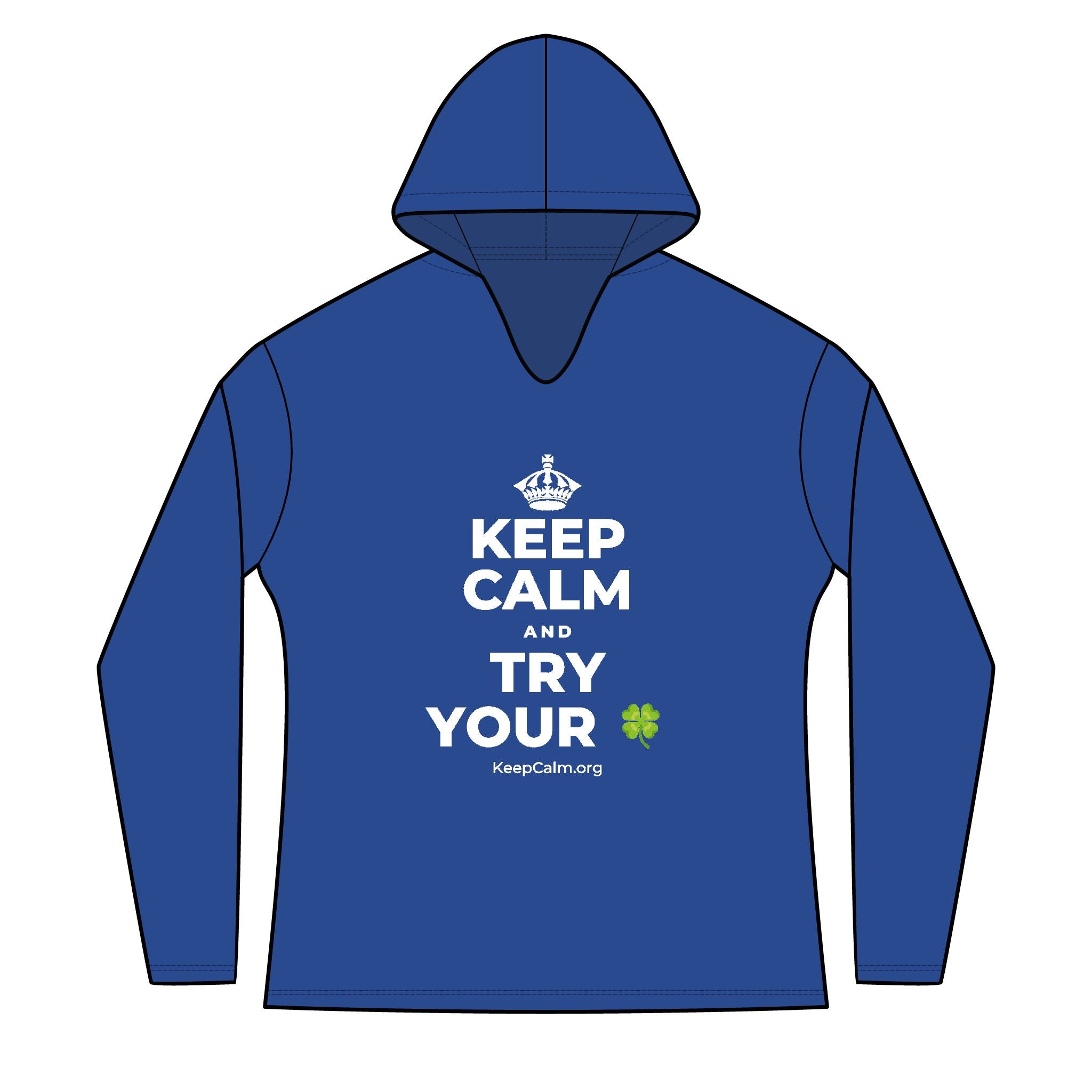 KEEP CALM AND TRY YOUR 🍀 Women's Long Sleeve Hoodie