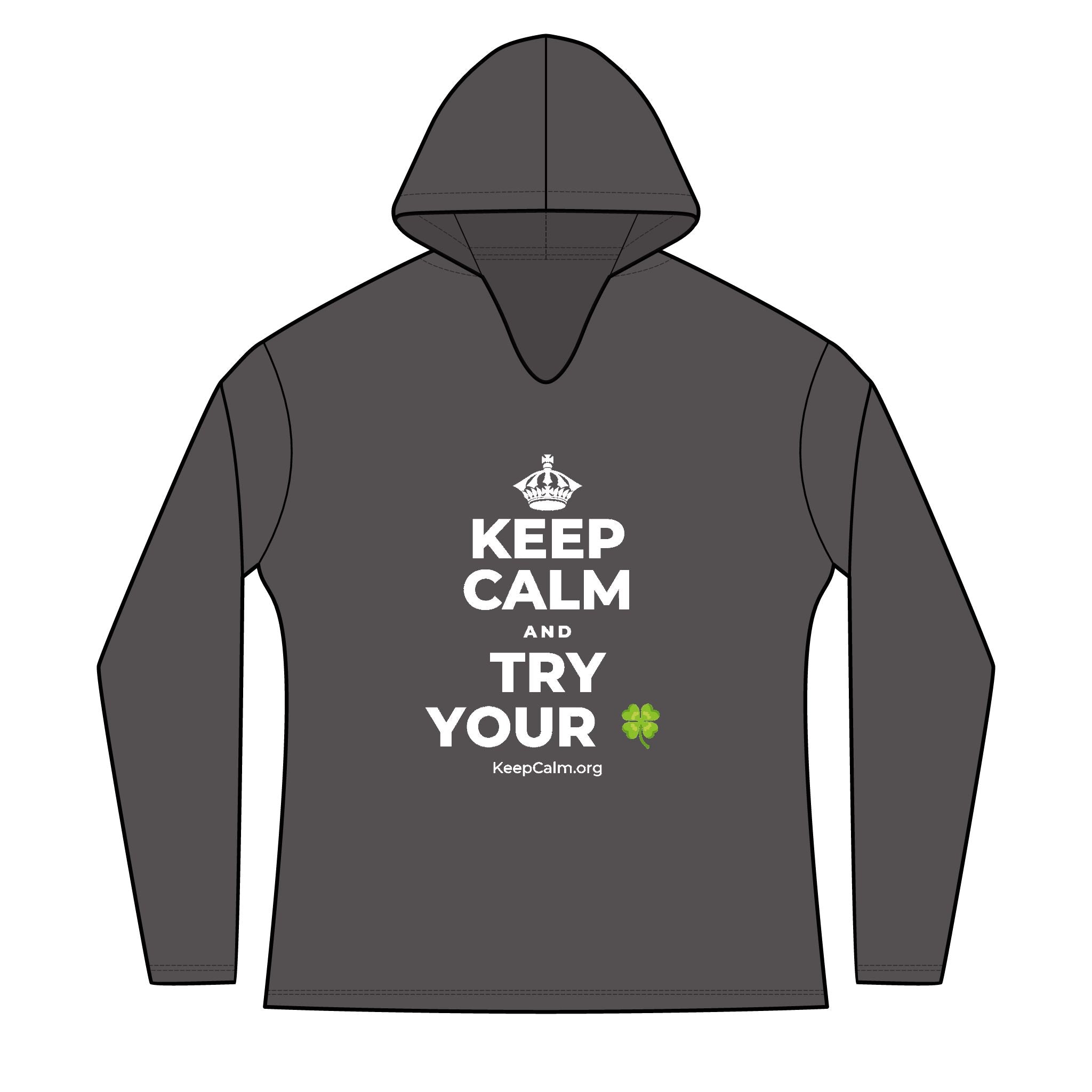 KEEP CALM AND TRY YOUR 🍀 Women's Long Sleeve Hoodie