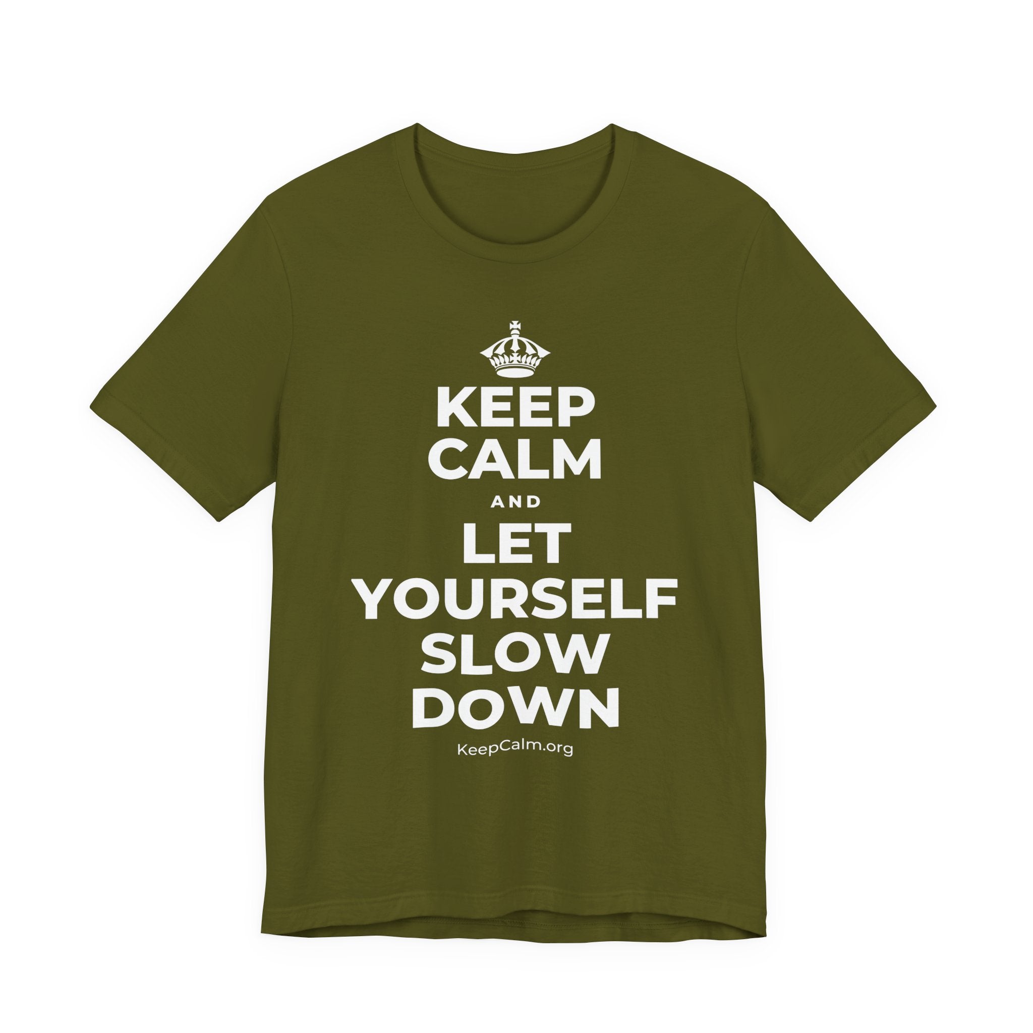 KEEP CALM AND LET YOURSELF SLOW DOWN T-Shirt (Baby Blue–Silver)