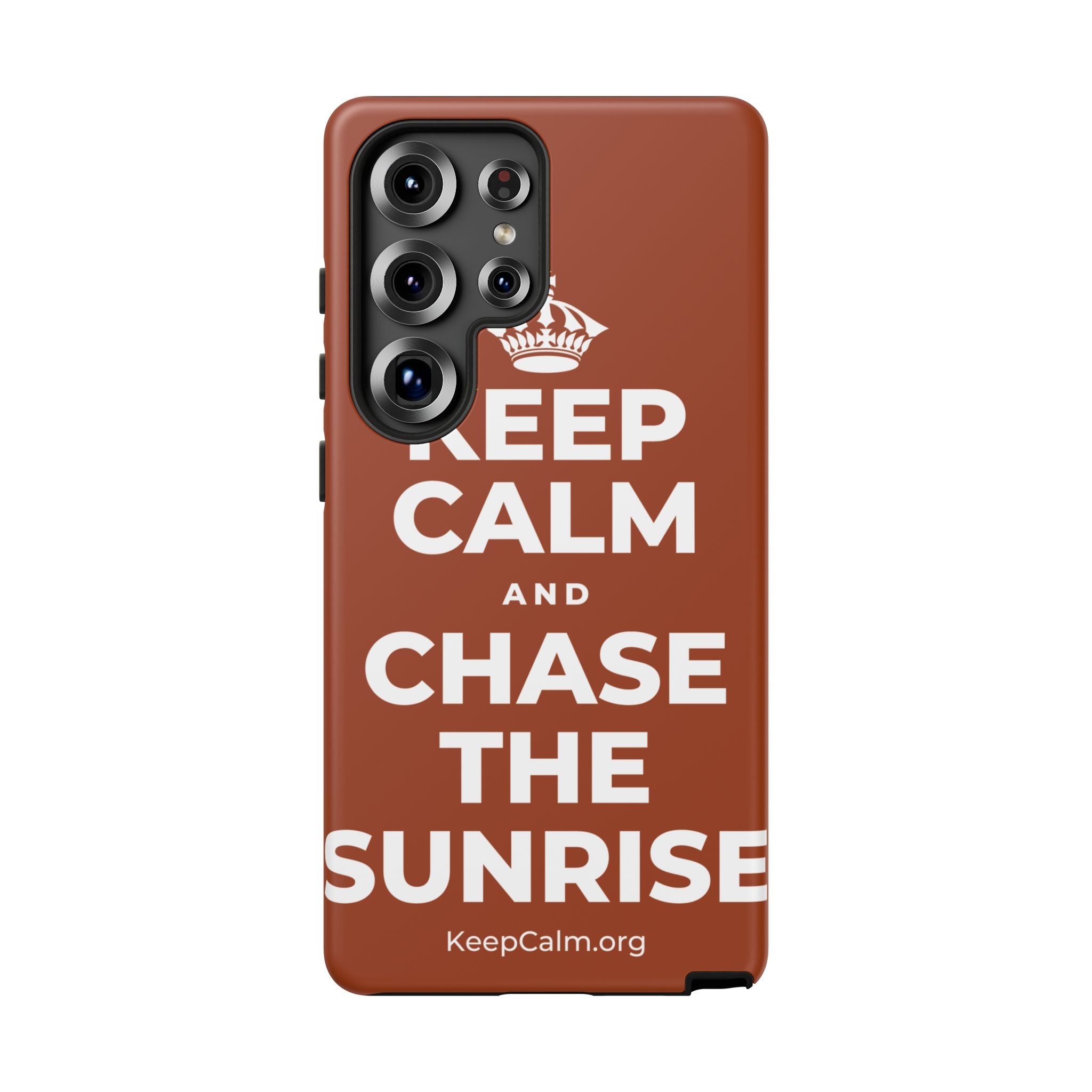 KEEP CALM AND CHASE THE SUNRISE Phone Case