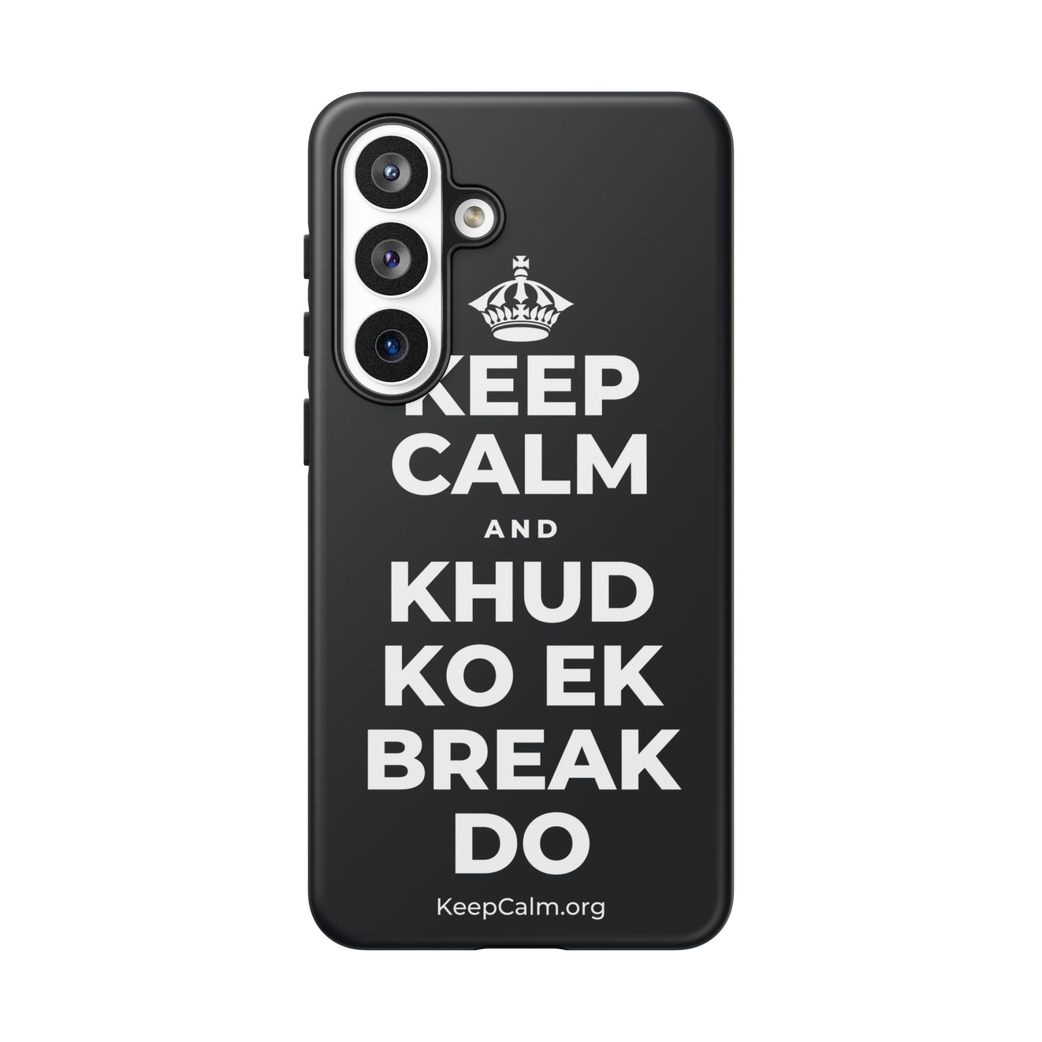 KEEP CALM AND KHUD KO EK BREAK DO Phone Case (Dark)