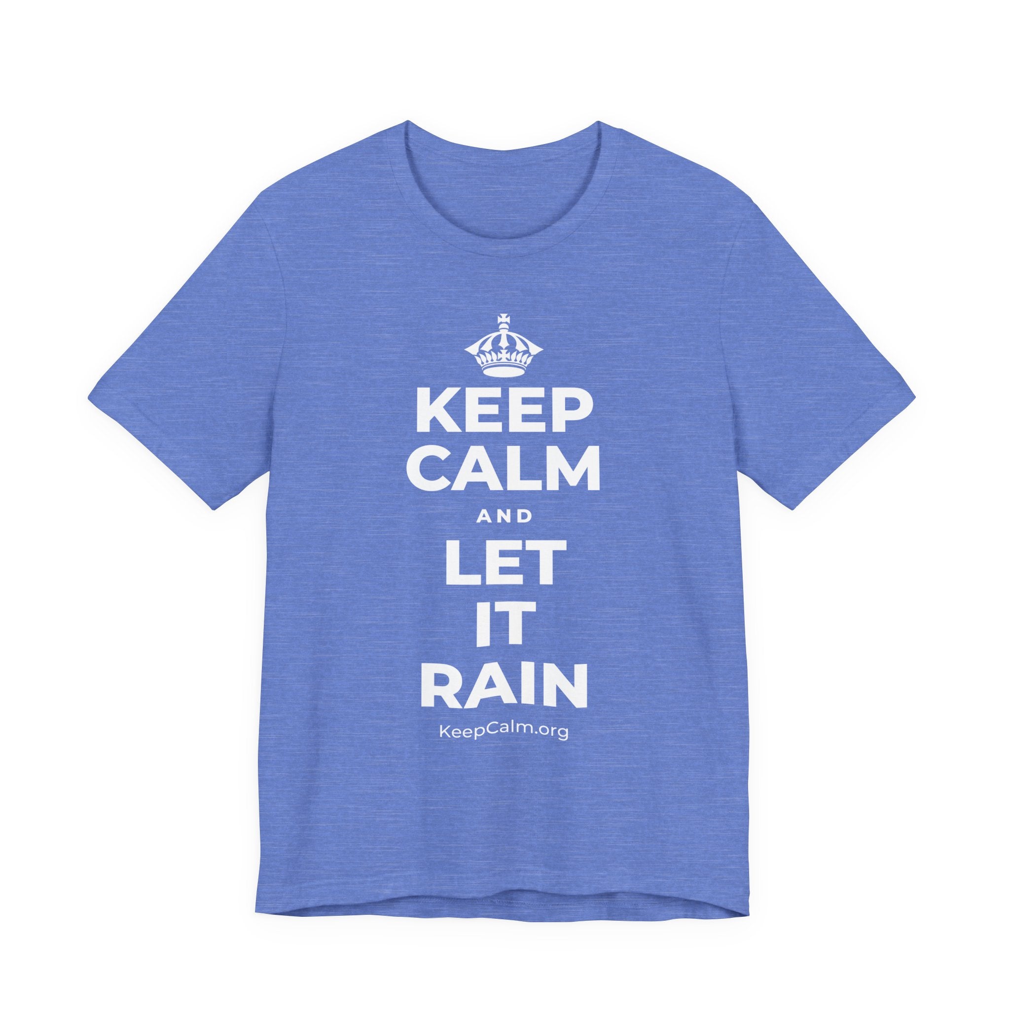 KEEP CALM AND LET IT RAIN T-Shirt (Soft Cream–Heather Mauve)