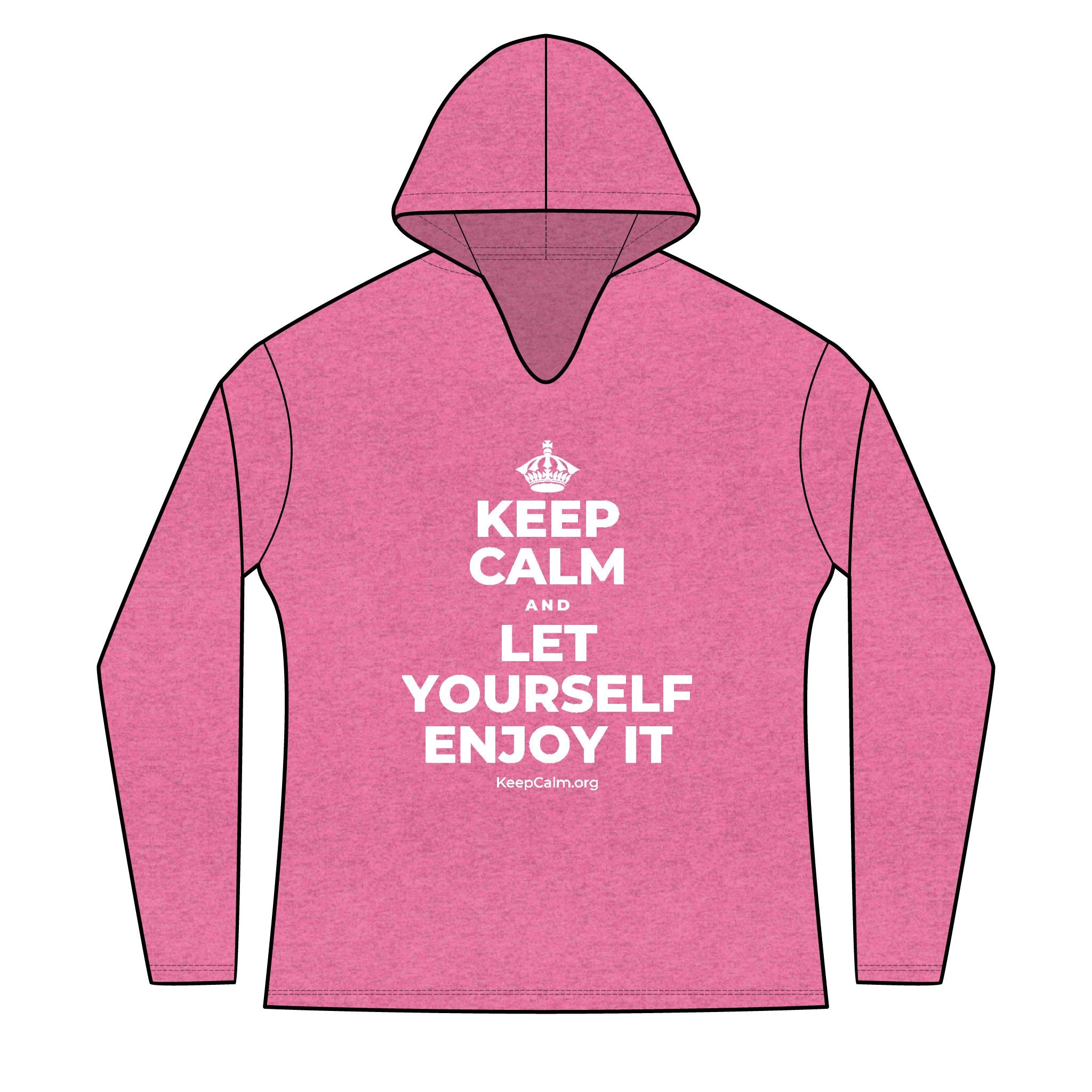 KEEP CALM AND LET YOURSELF ENJOY IT Women's Long Sleeve Hoodie