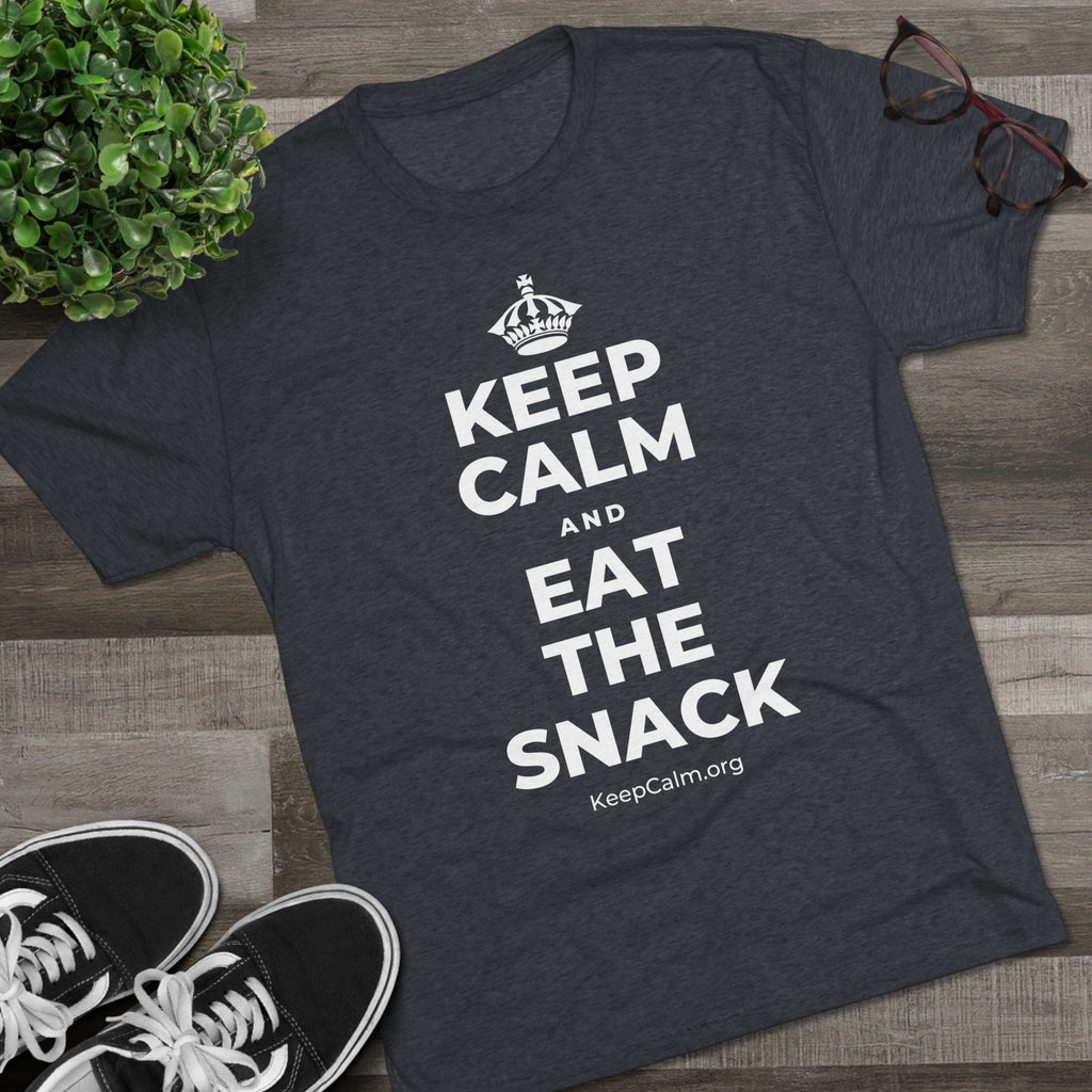 KEEP CALM AND EAT THE SNACK Tri-Blend Tee