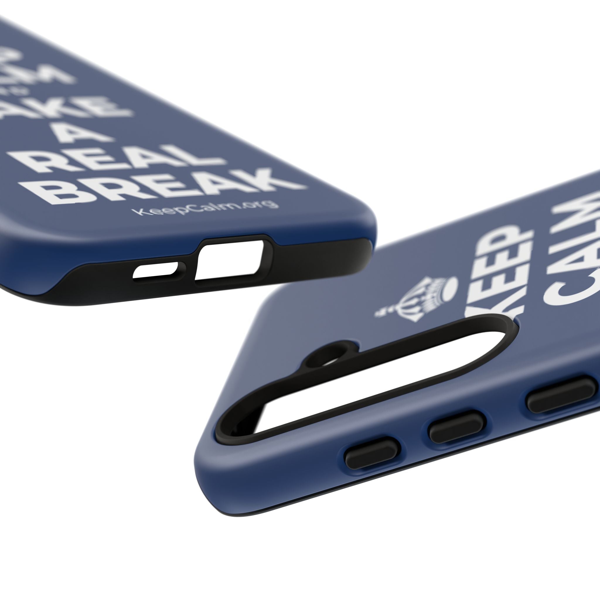 KEEP CALM AND TAKE A REAL BREAK Phone Case