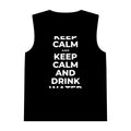 KEEP CALM AND DRINK WATER Tank Top