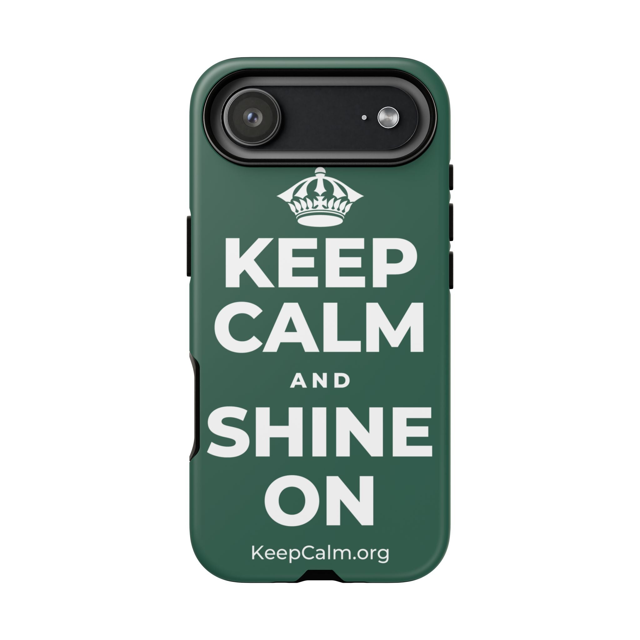 KEEP CALM AND SHINE ON Phone Case