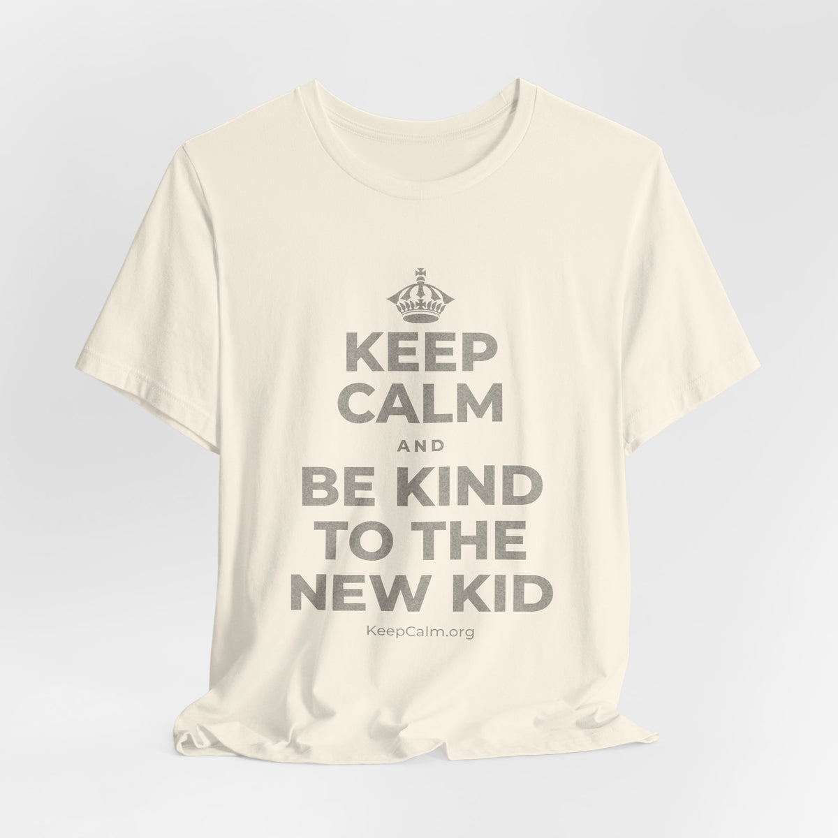 KEEP CALM AND BE KIND TO THE NEW KID T-Shirt (White–Asphalt)