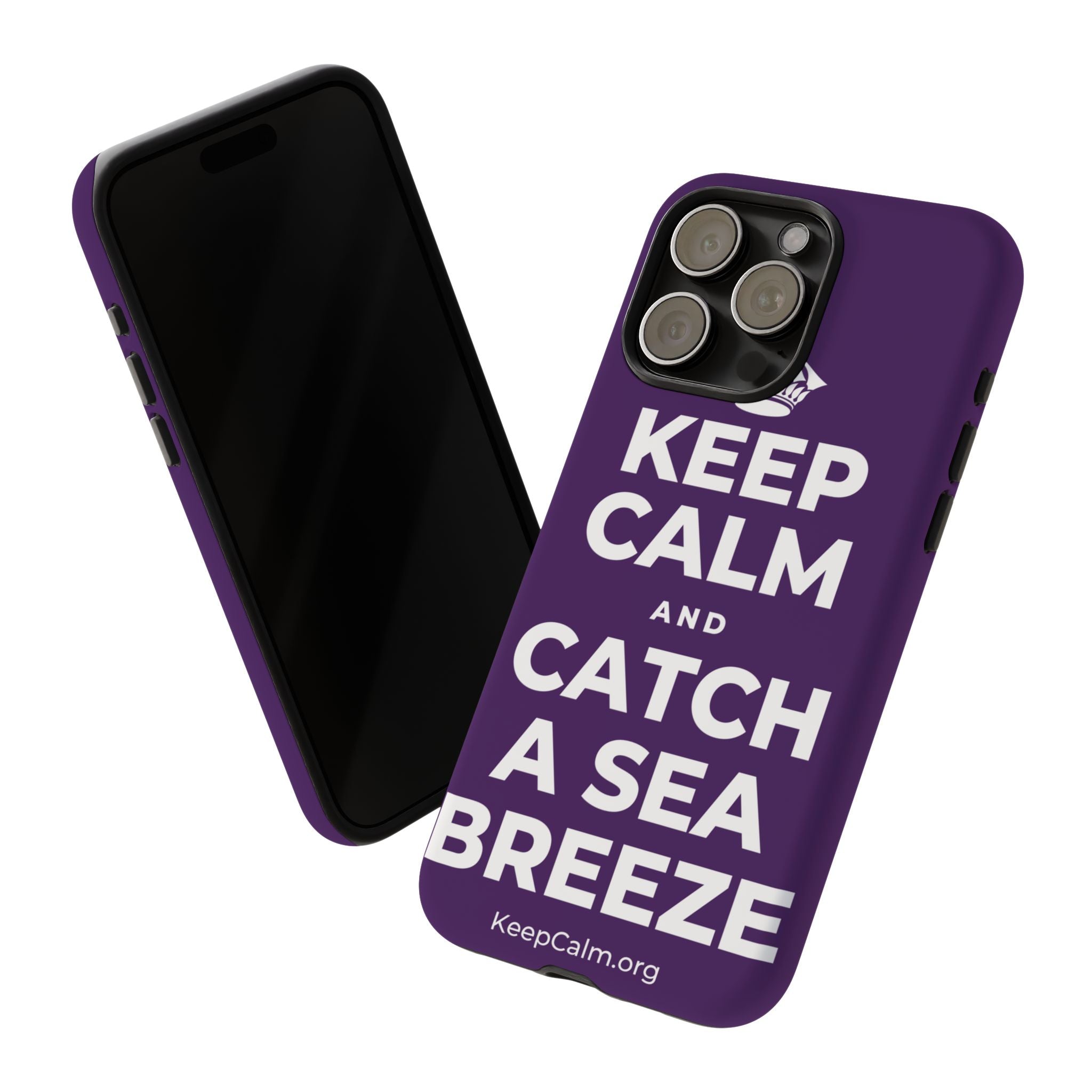 KEEP CALM AND CATCH A SEA BREEZE Phone Case