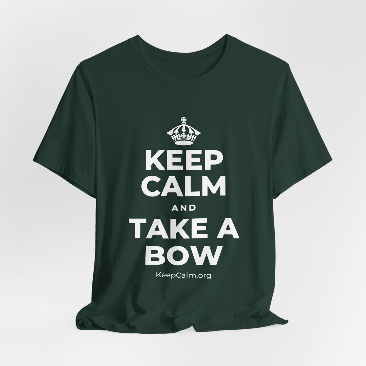 KEEP CALM AND TAKE A BOW T-Shirt (White–Asphalt)