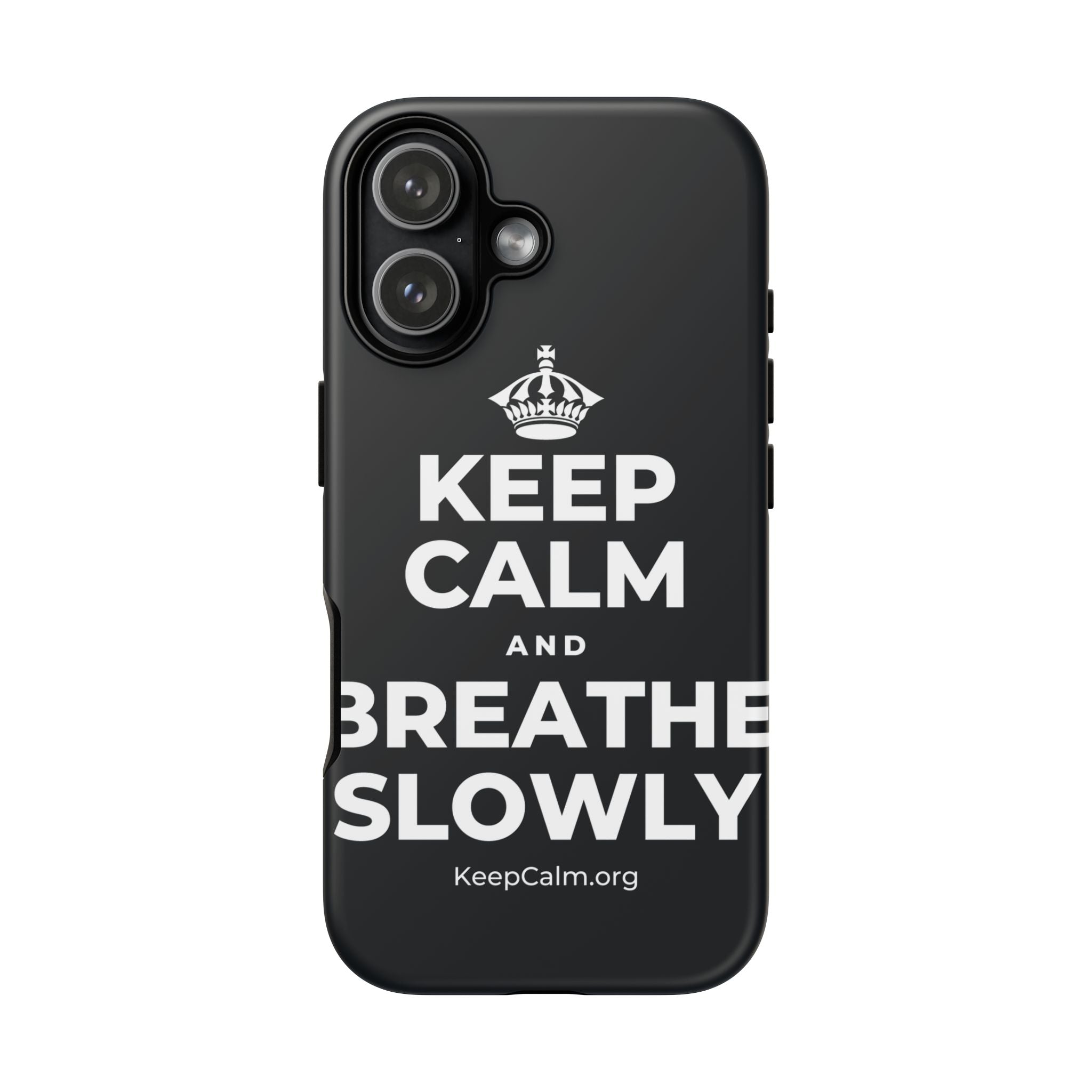 KEEP CALM AND BREATHE SLOWLY Phone Case (Dark)