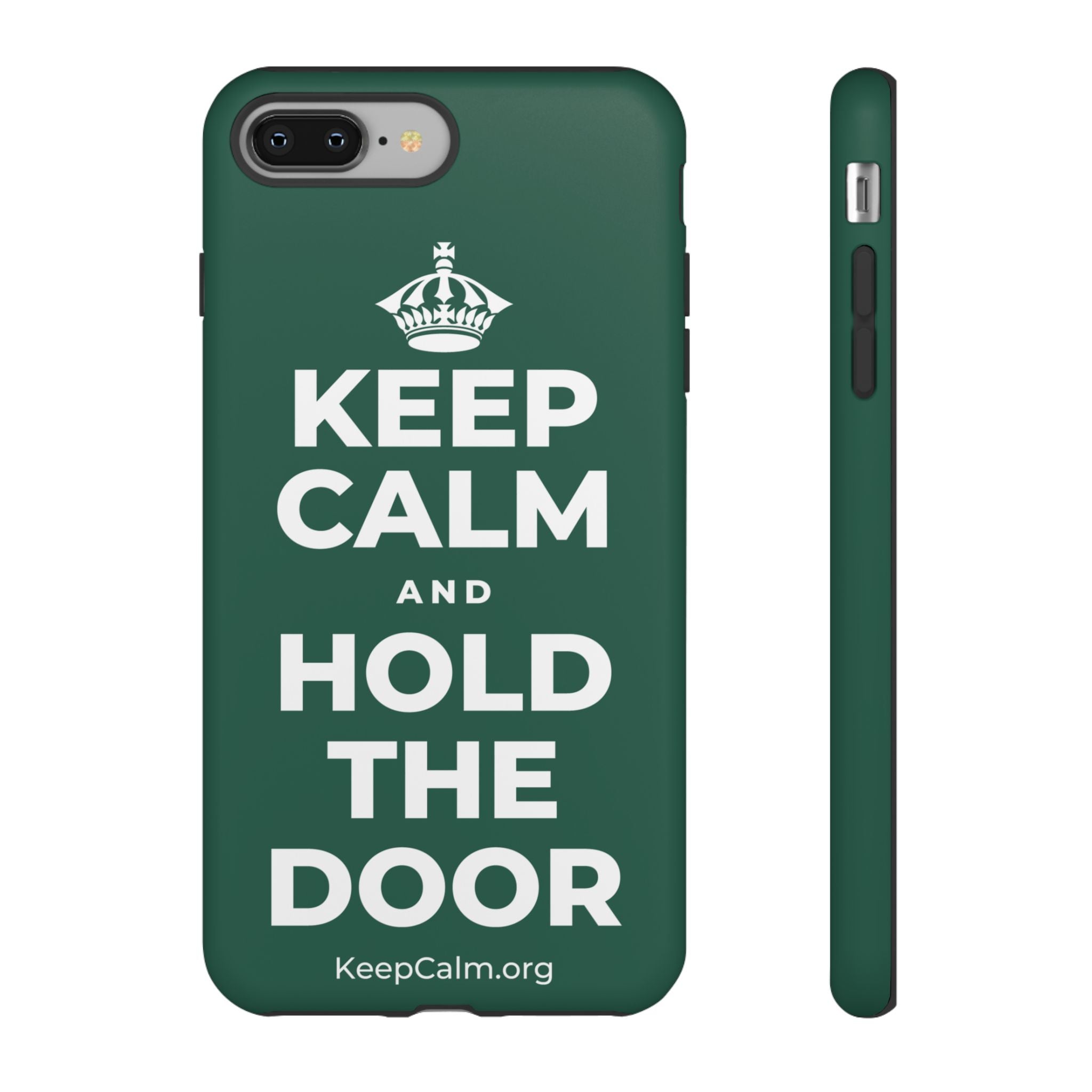 KEEP CALM AND HOLD THE DOOR Phone Case
