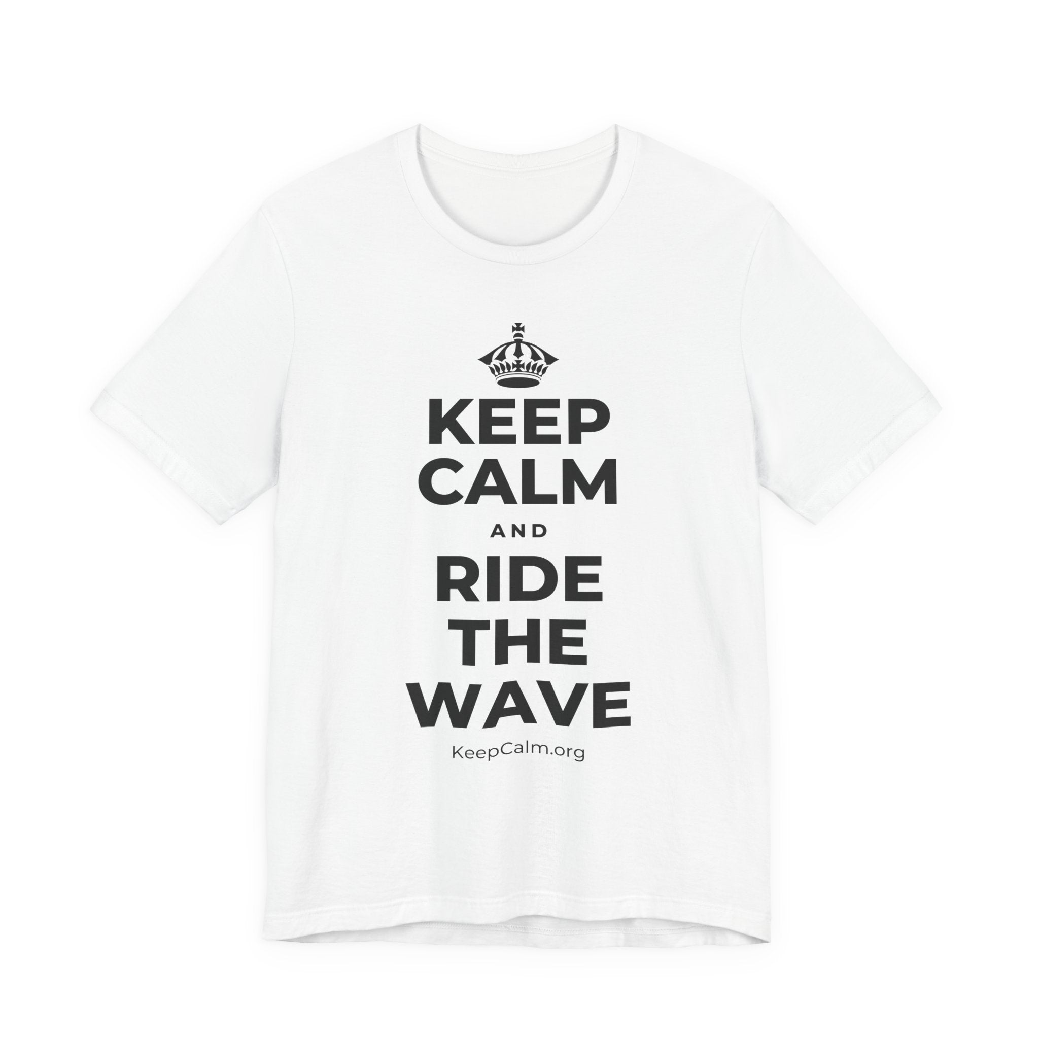 KEEP CALM AND RIDE THE WAVE T-Shirt (White–Asphalt)