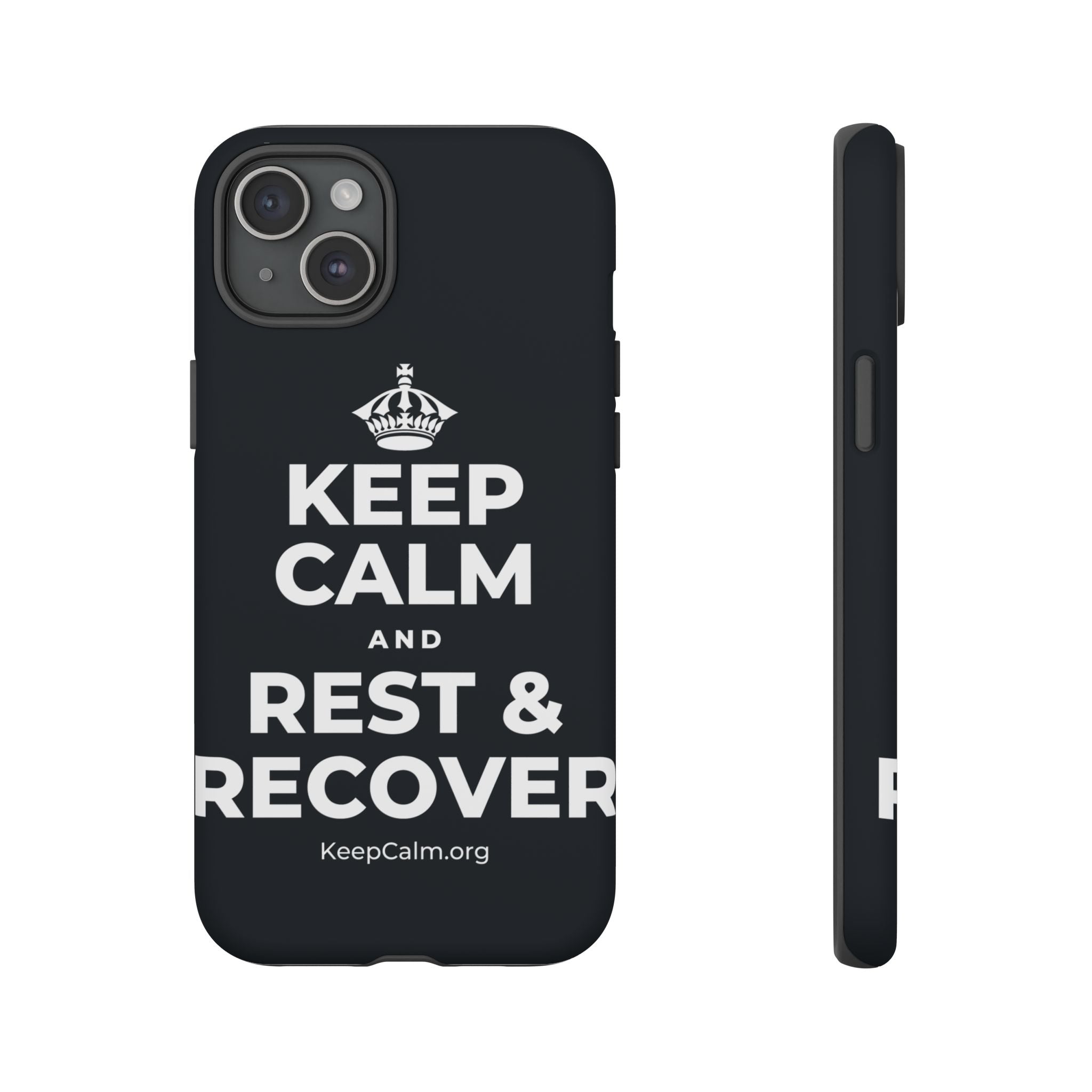 KEEP CALM AND REST & RECOVER Phone Case (Dark)