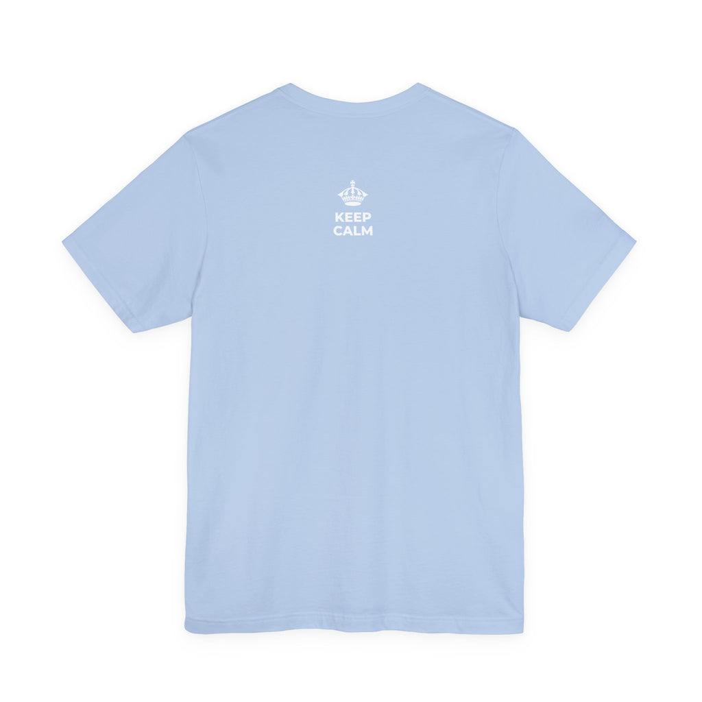 KEEP CALM AND SMILE AT ME T-Shirt (Baby Blue–Silver)