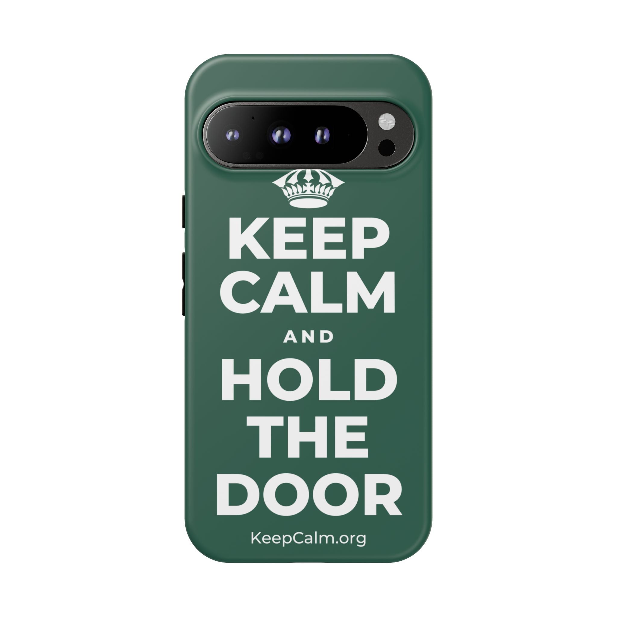 KEEP CALM AND HOLD THE DOOR Phone Case