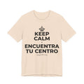 KEEP CALM Y ENCUENTRA TU CENTRO T-Shirt (Soft Cream–Heather Mauve)