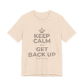 KEEP CALM AND GET BACK UP T-Shirt (Soft Cream–Heather Mauve)