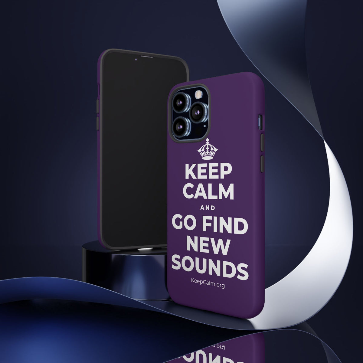 KEEP CALM AND GO FIND NEW SOUNDS Phone Case