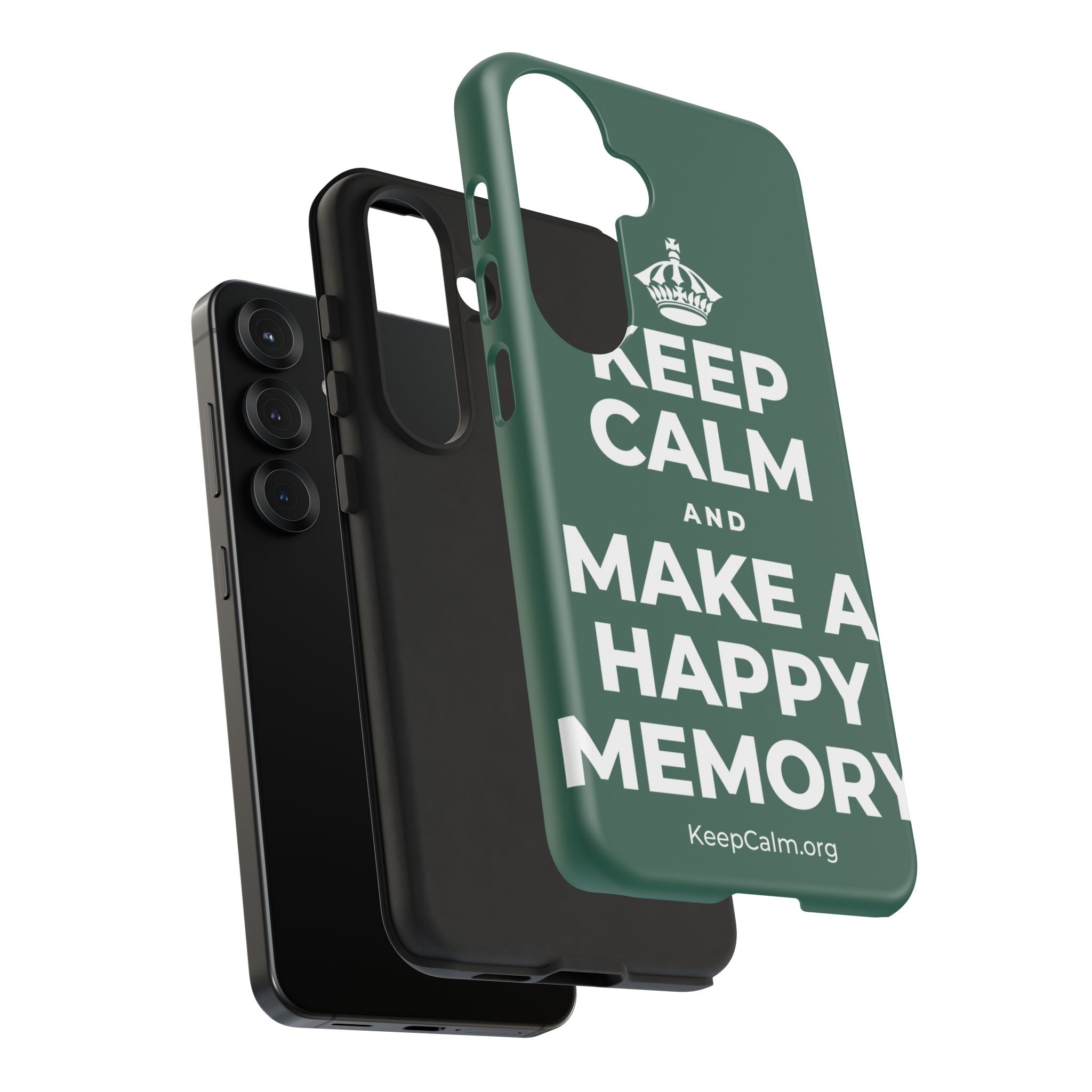 KEEP CALM AND MAKE A HAPPY MEMORY Phone Case
