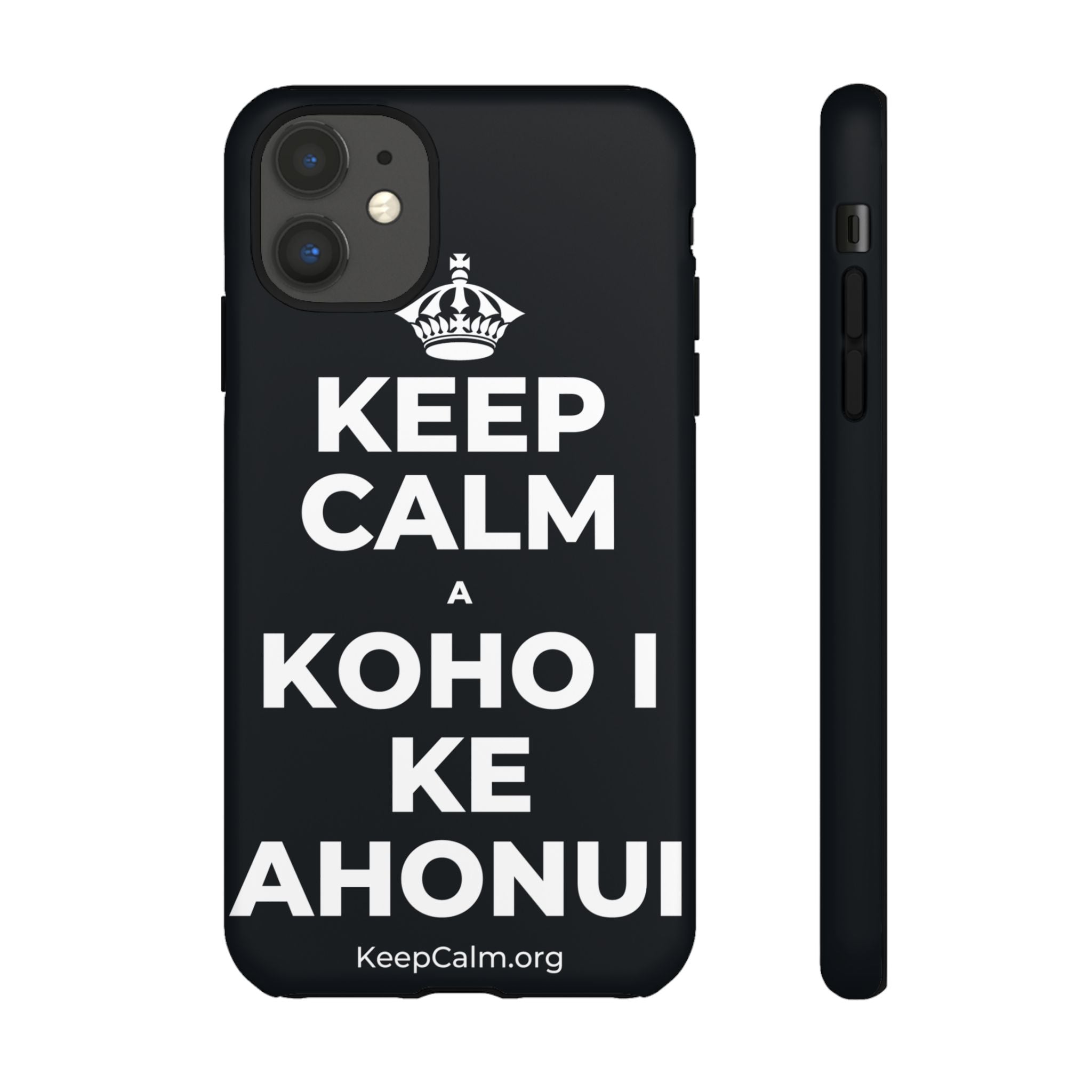 KEEP CALM A KOHO I KE AHONUI Phone Case (Dark)