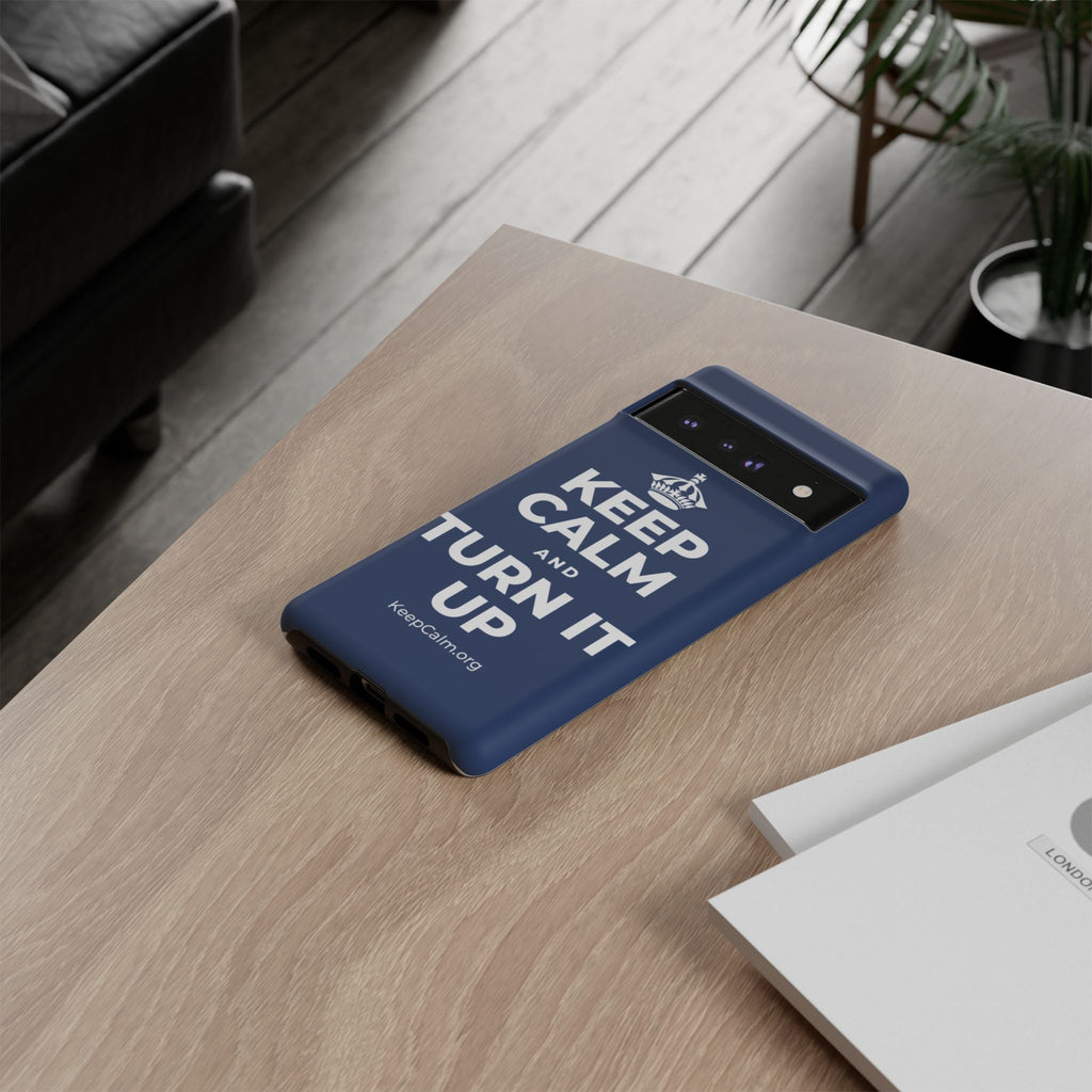 KEEP CALM AND TURN IT UP Phone Case